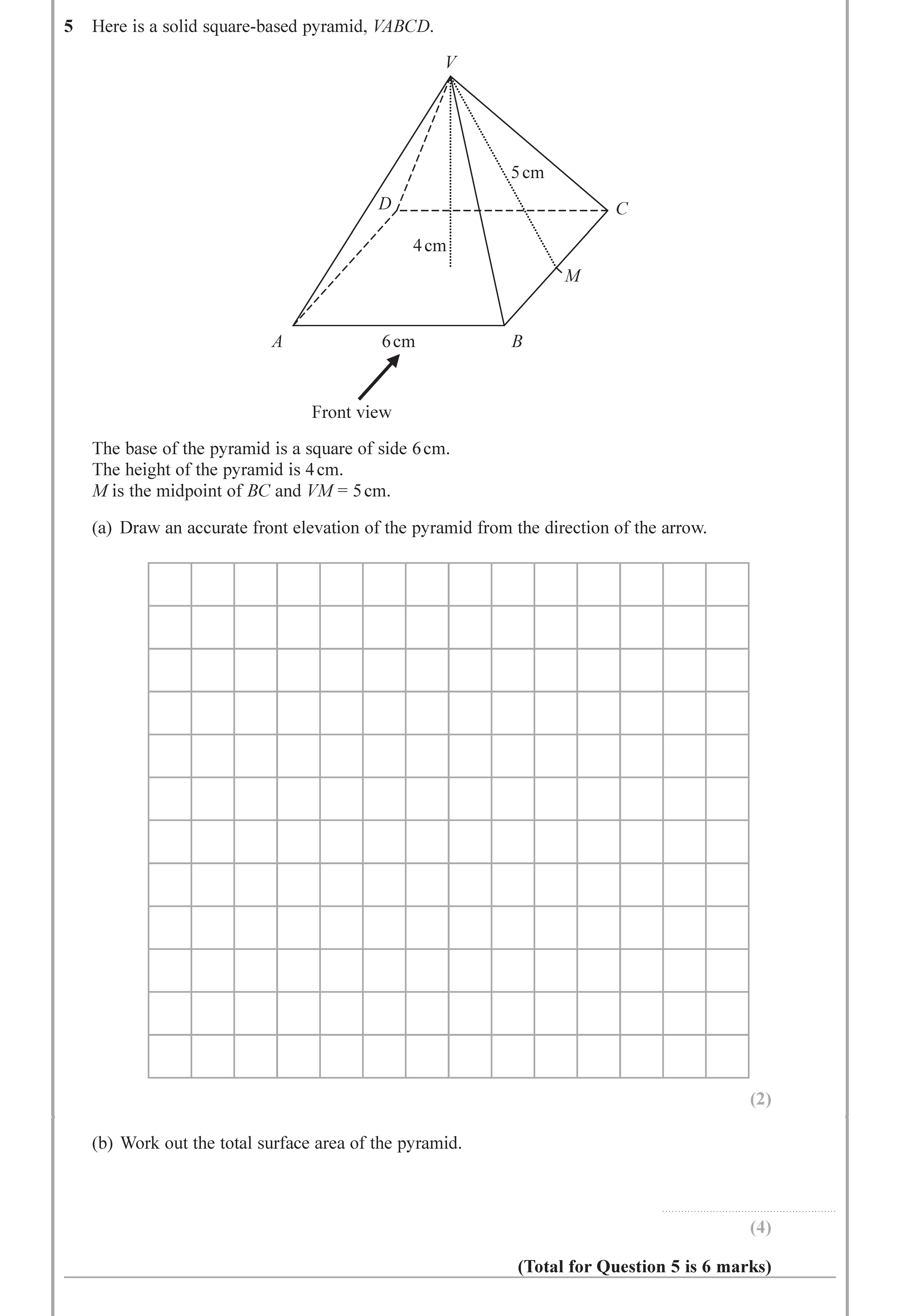 Here-is-a-solid-square-based-pyramid,-VABCD-Edexcel-GCSE Maths-Question 5-2018-Paper 1.png