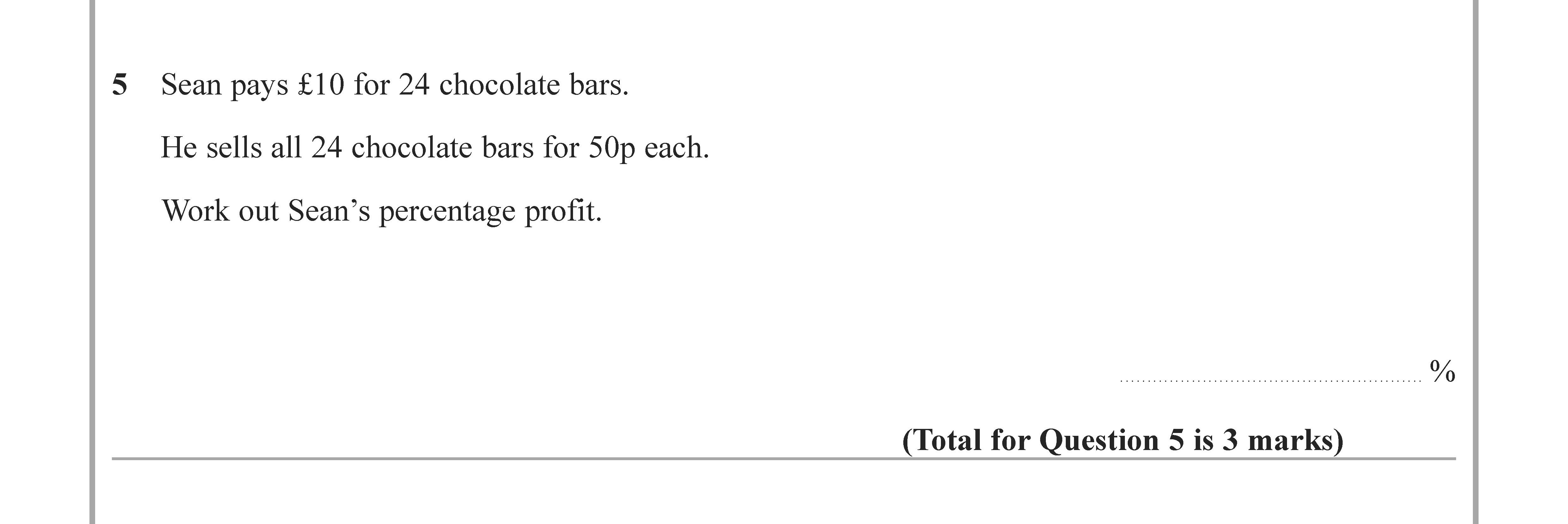 Sean-pays-£10-for-24-chocolate-bars-Edexcel-GCSE Maths-Question 6-2020-Paper 1.png