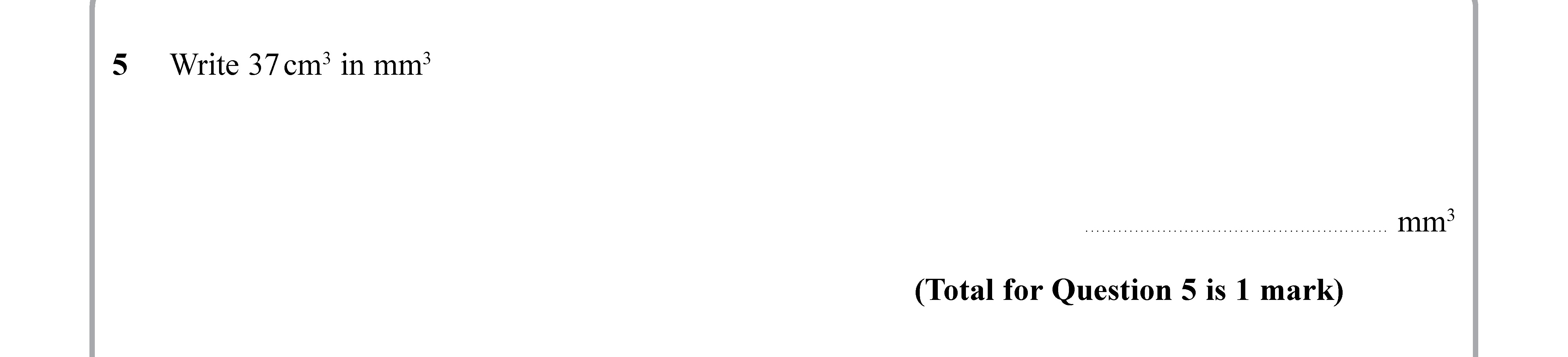 Write-37-cm²-in-mm²--(Total-for-Question-5-=-1-mark)-Edexcel-GCSE Maths-Question 6-2019-Paper 3.png