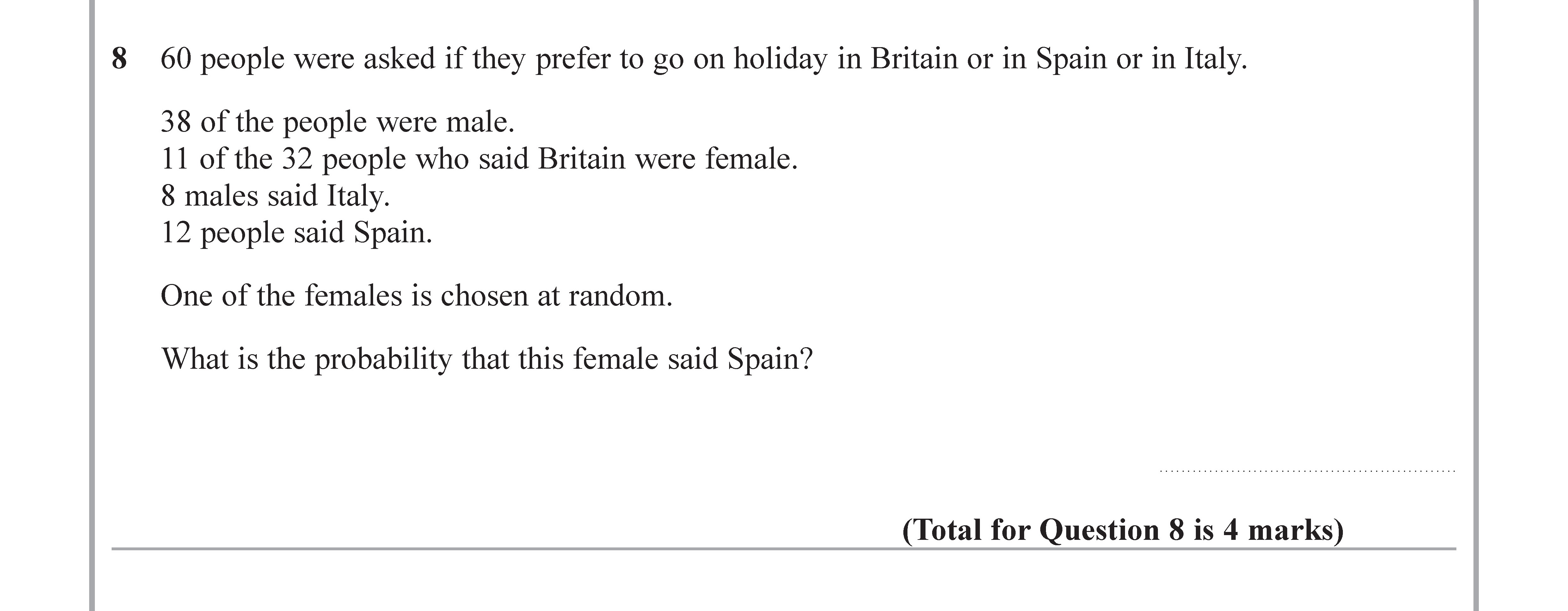 60-people-were-asked-if-they-prefer-to-go-on-holiday-in-Britain-or-in-Spain-or-in-Italy-Edexcel-GCSE Maths-Question 9-2018-Paper 2.png