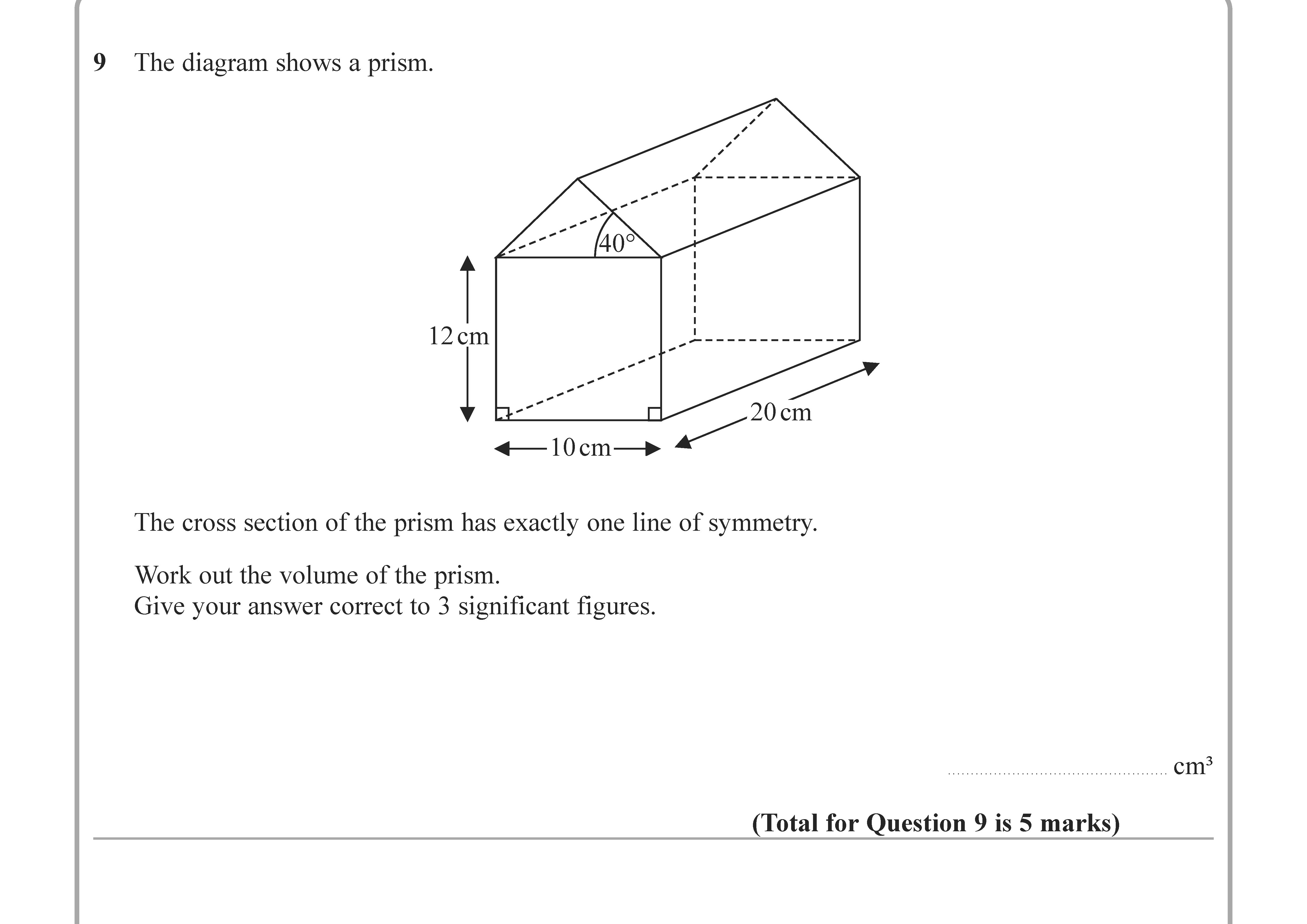 The-diagram-shows-a-prism-Edexcel-GCSE Maths-Question 10-2020-Paper 3.png