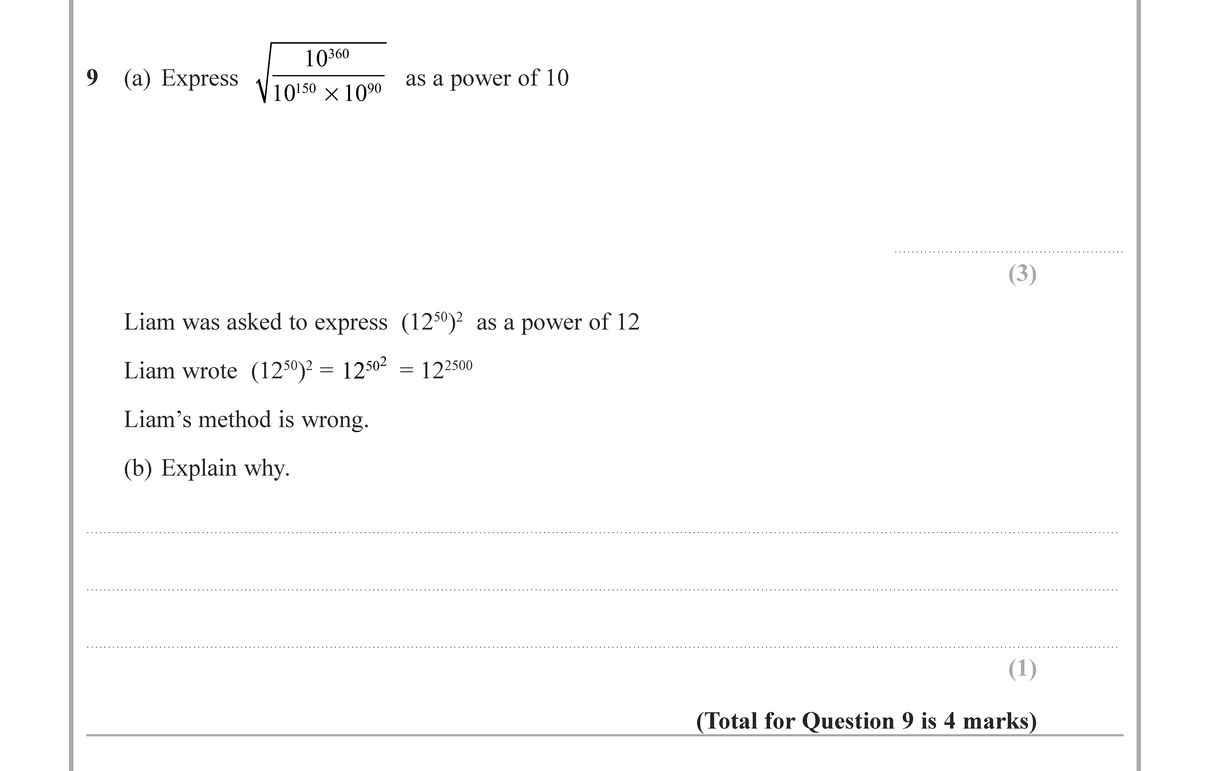9-(a)-Express-\(-\sqrt{10^{100}}-\times-10^0-\)-as-a-power-of-10-Edexcel-GCSE Maths-Question 10-2022-Paper 3.png