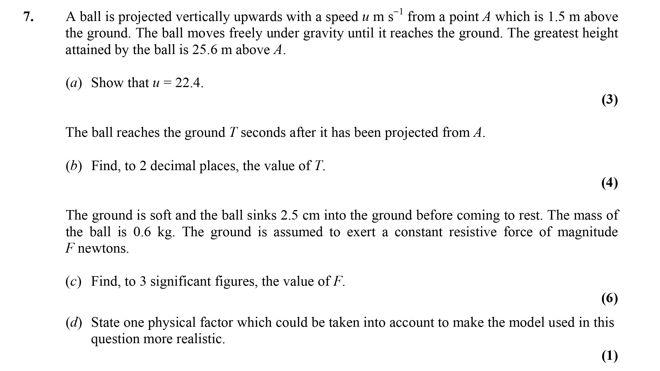 A-ball-is-projected-vertically-upwards-with-a-speed-u-m-s⁻¹-from-a-point-A-which-is-1.5-m-above-the-ground-Edexcel-A-Level Maths Mechanics-Question 7-2003-Paper 1.png