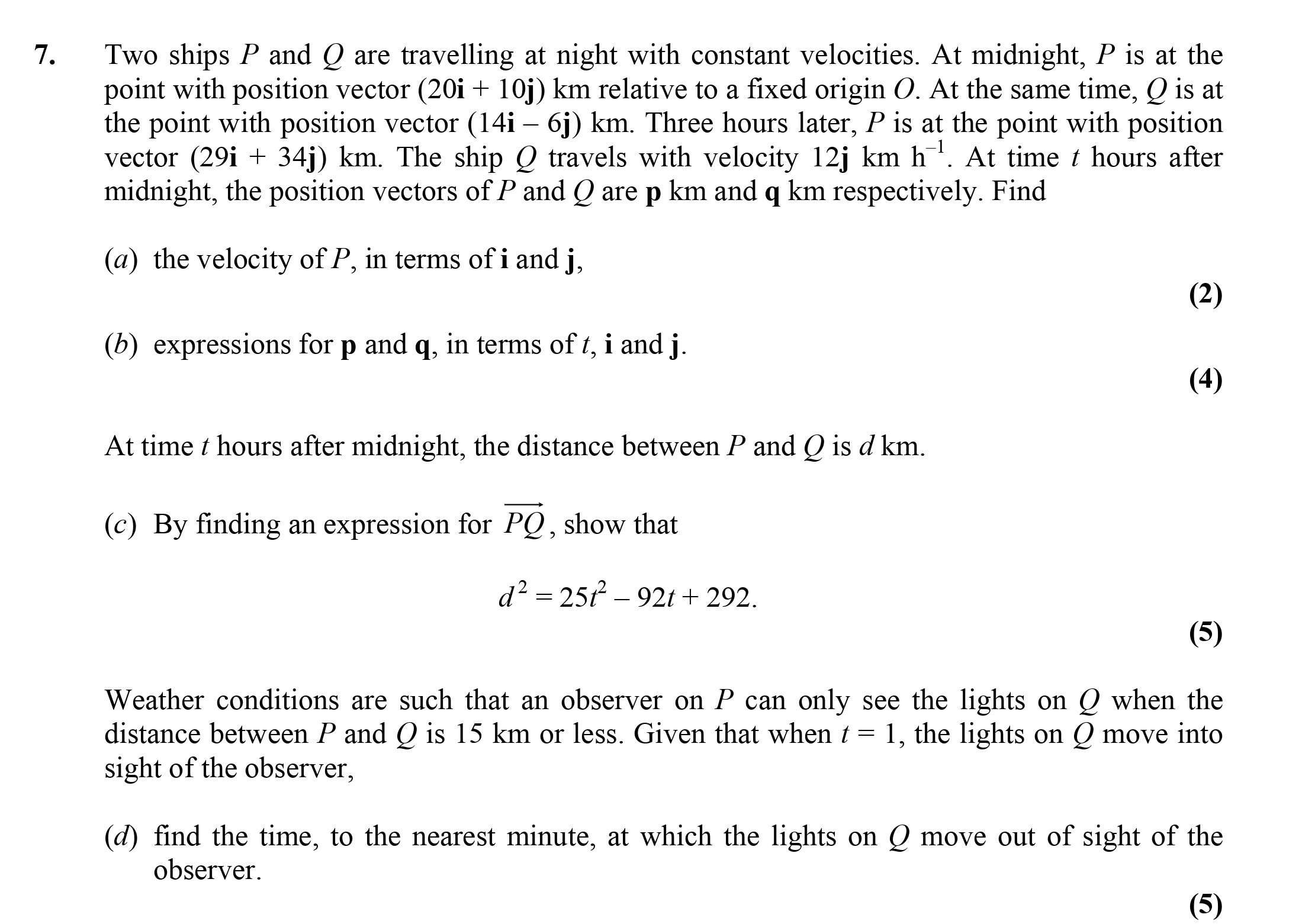 Two-ships-P-and-Q-are-travelling-at-night-with-constant-velocities-Edexcel-A-Level Maths Mechanics-Question 7-2005-Paper 1.png