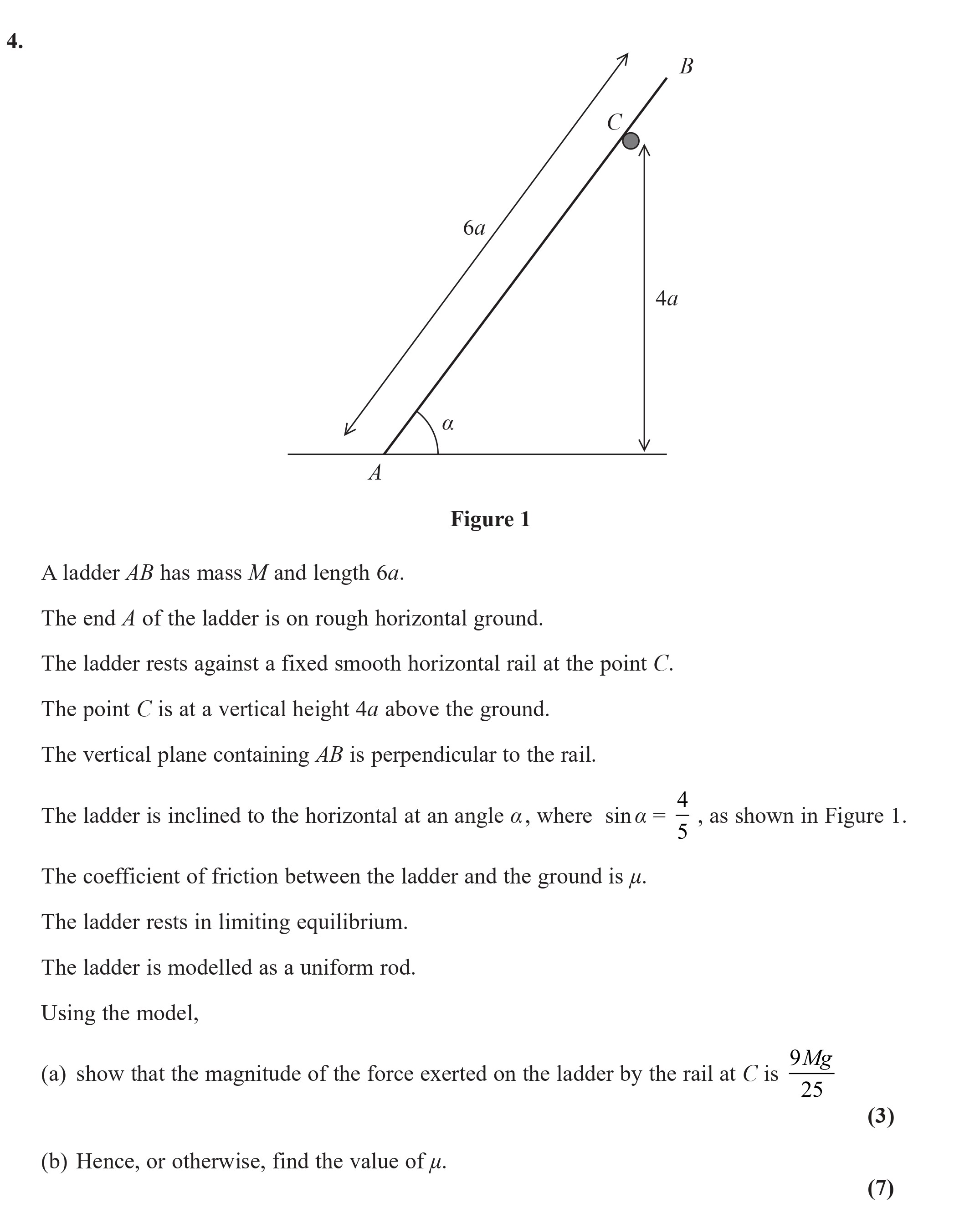 A-ladder-AB-has-mass-M-and-length-6a-Edexcel-A-Level Maths Mechanics-Question 4-2020-Paper 1.png