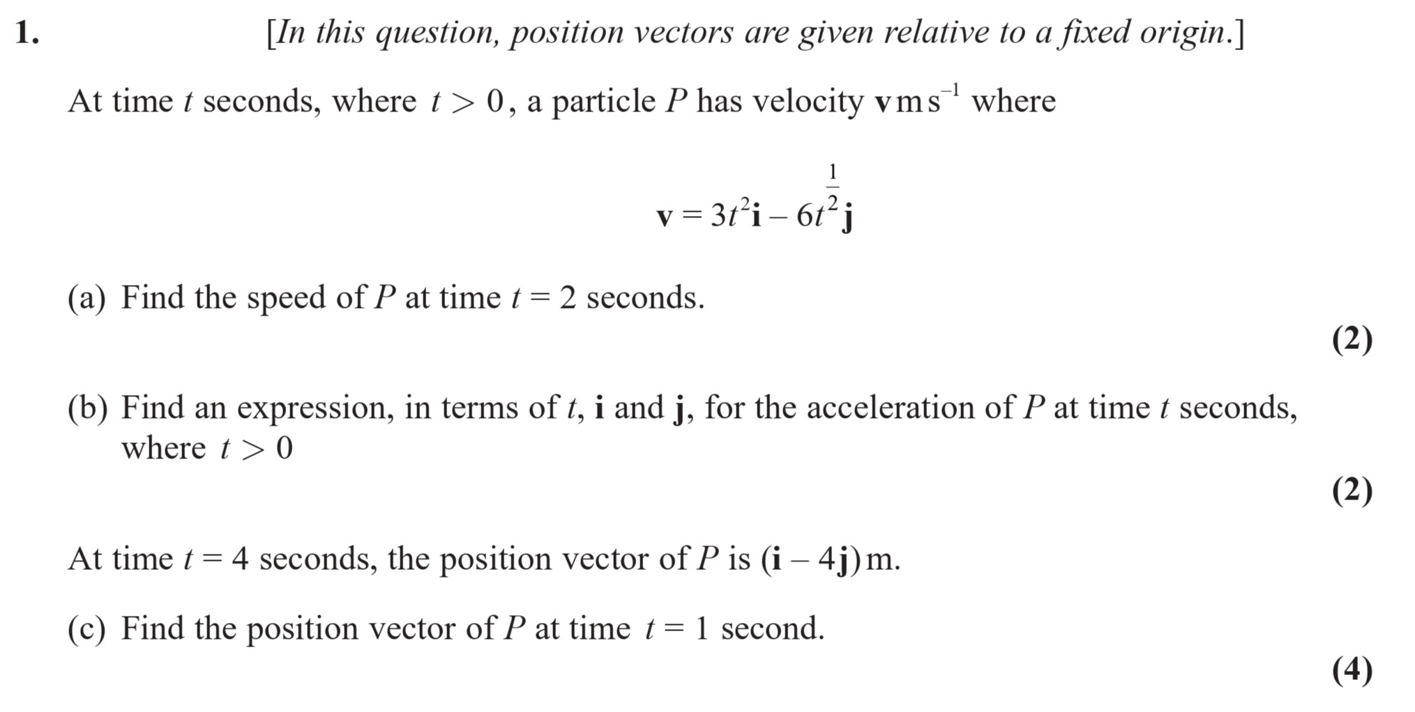 In-this-question,-position-vectors-are-given-relative-to-a-fixed-origin-Edexcel-A-Level Maths Mechanics-Question 1-2022-Paper 1.png