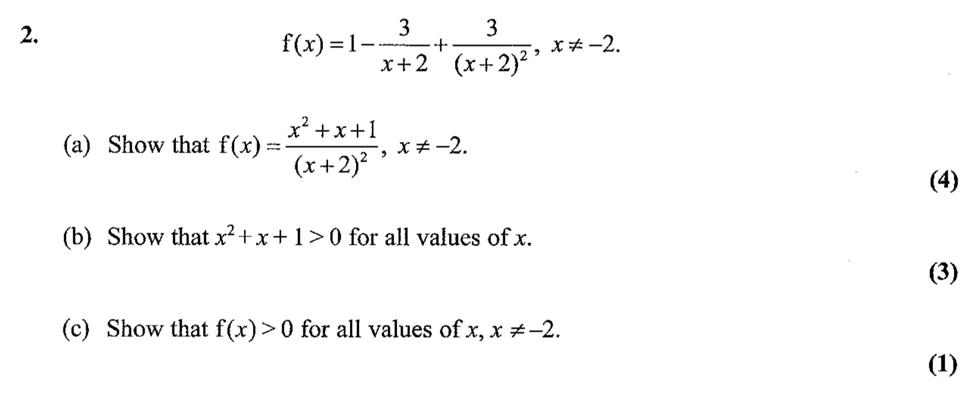 f(x)-=-\frac{-3}{x-+-2}-+-\frac{3}{(x-+-2)^2},\-x-\neq--2-Edexcel-A-Level Maths Pure-Question 4-2007-Paper 6.png