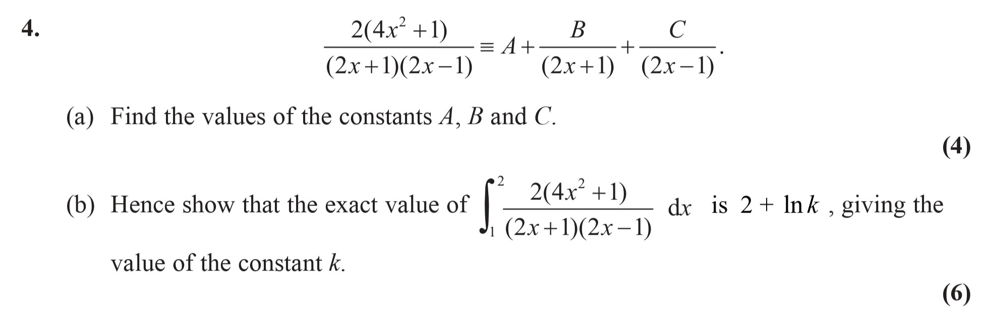 4.-(a)-Find-the-values-of-the-constants-A,-B-and-C-Edexcel-A-Level Maths Pure-Question 6-2007-Paper 7.png