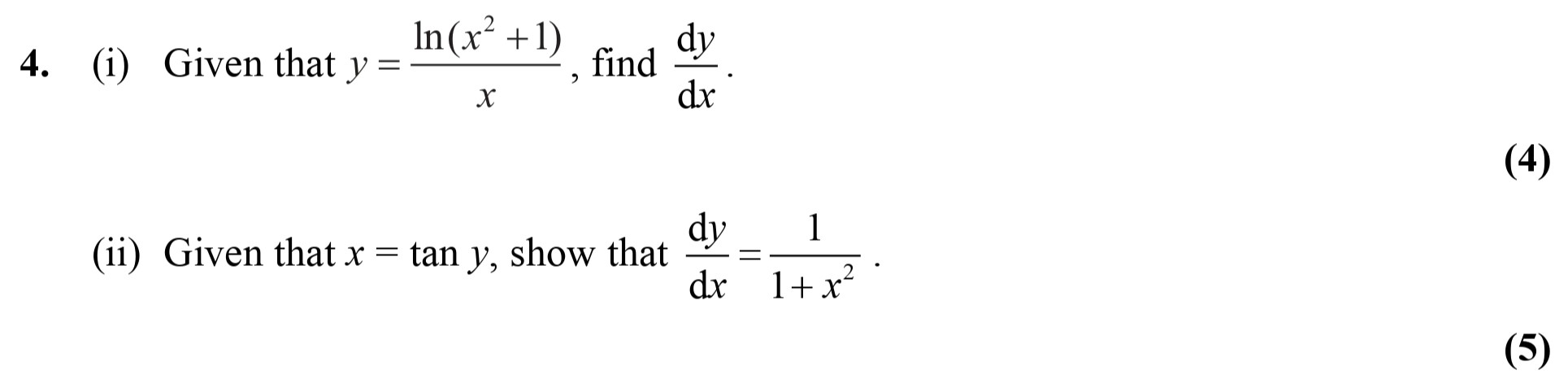 Given-that-$y-=-\frac{\ln(x^2-+-1)}{x}$,-find-$\frac{dy}{dx}$-Edexcel-A-Level Maths Pure-Question 5-2010-Paper 2.png