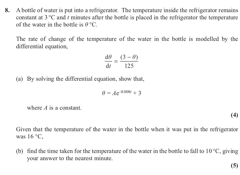 A-bottle-of-water-is-put-into-a-refrigerator-Edexcel-A-Level Maths Pure-Question 15-2013-Paper 1.png