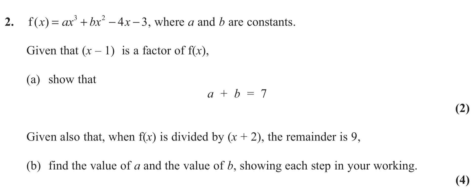f(x)-=-ax^3-+-bx^2---4x---3,-where-a-and-b-are-constants-Edexcel-A-Level Maths Pure-Question 4-2013-Paper 6.png