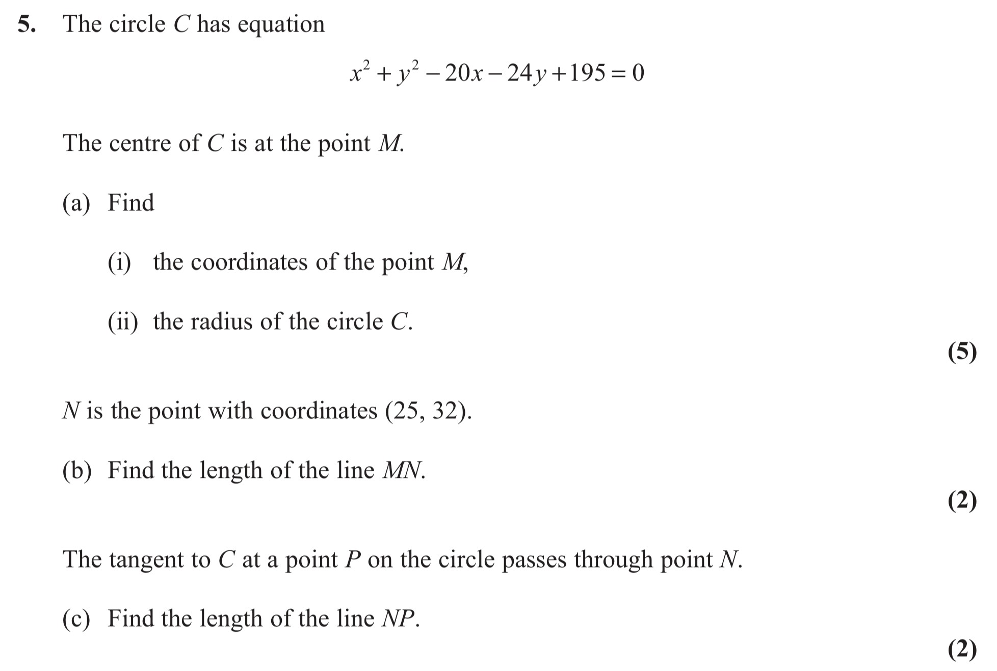 The-circle-C-has-equation--$$x^2-+-y^2---20x---24y-+-195-=-0$$--The-centre-of-C-is-at-the-point-M-Edexcel-A-Level Maths Pure-Question 6-2013-Paper 6.png