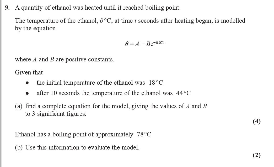 A-quantity-of-ethanol-was-heated-until-it-reached-boiling-point-Edexcel-A-Level Maths Pure-Question 10-2020-Paper 2.png
