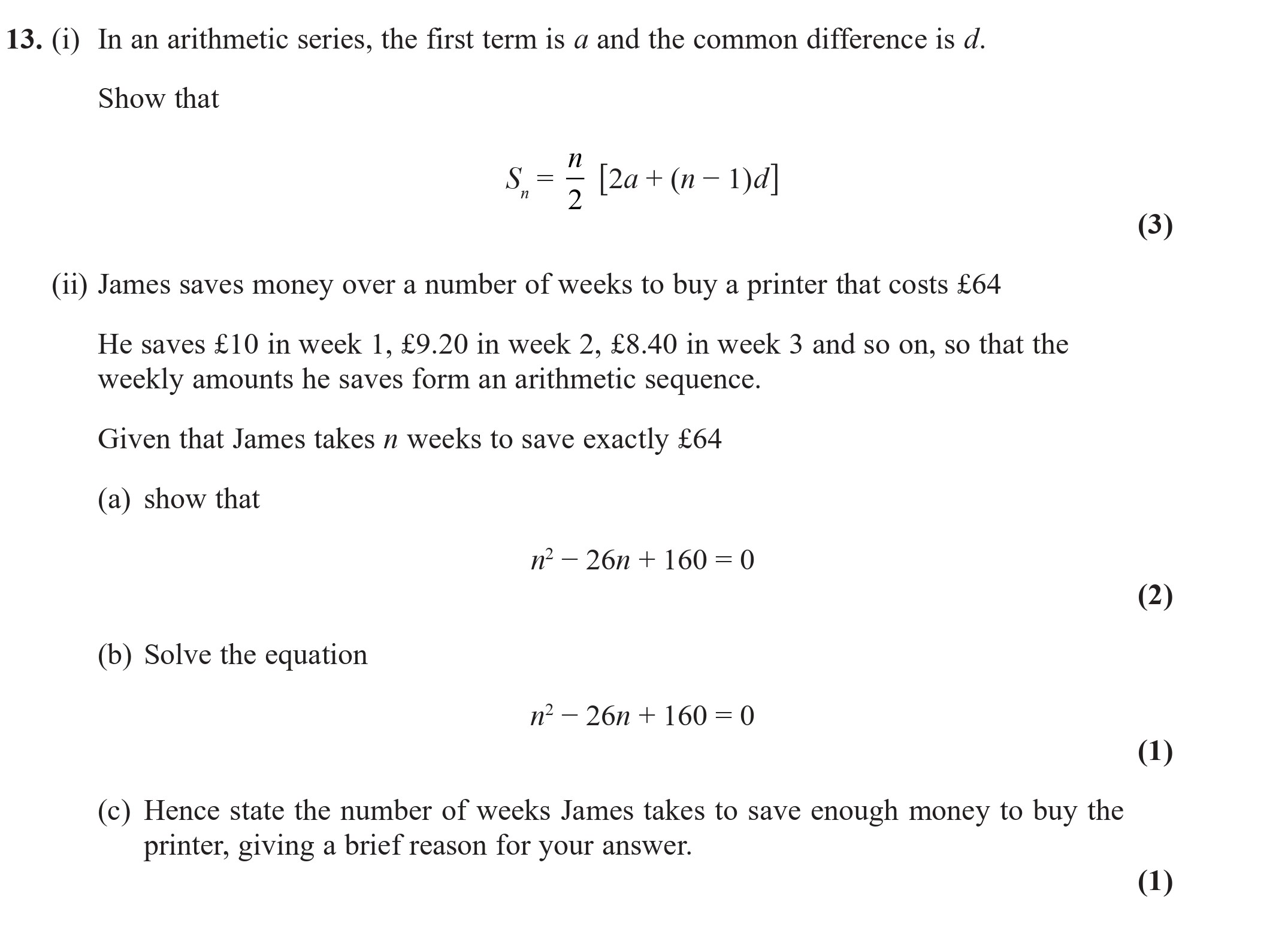 13.-(i)-In-an-arithmetic-series,-the-first-term-is-a-and-the-common-difference-is-d-Edexcel-A-Level Maths Pure-Question 15-2022-Paper 1.png