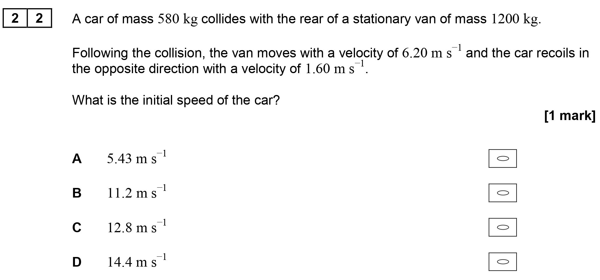 A-car-of-mass-580-kg-collides-with-the-rear-of-a-stationary-van-of-mass-1200-kg-AQA-A-Level Physics-Question 22-2017-Paper 1.png