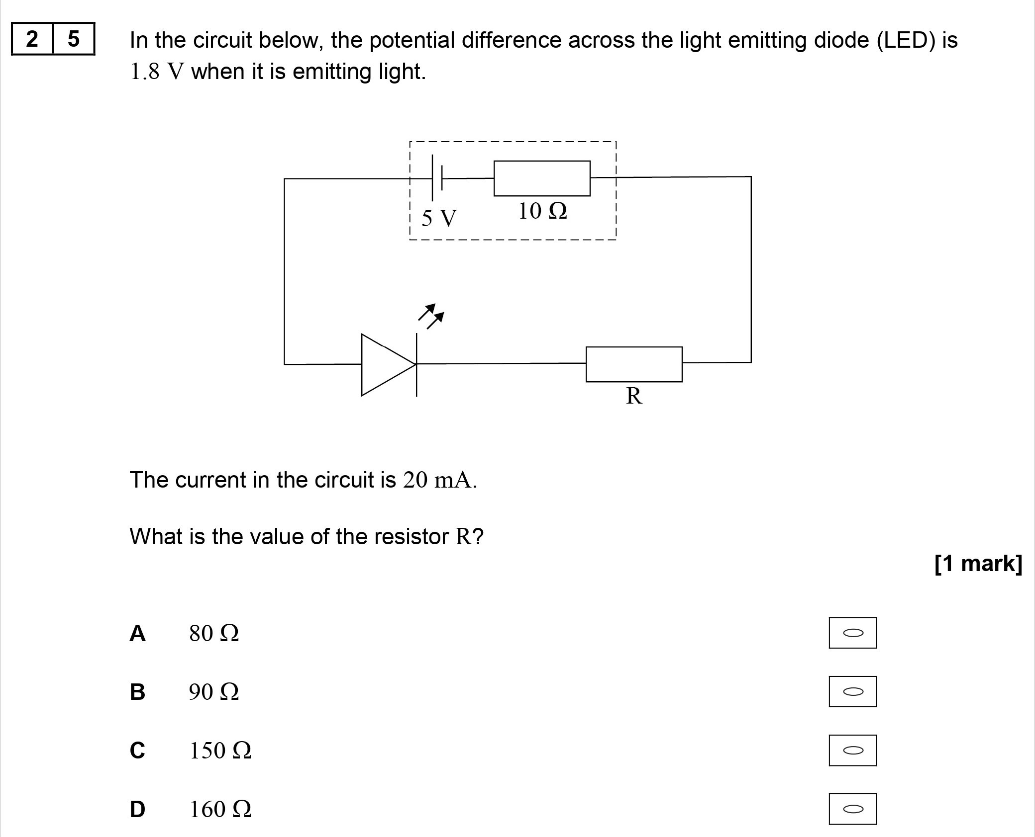 In-the-circuit-below,-the-potential-difference-across-the-light-emitting-diode-(LED)-is-1.8-V-when-it-is-emitting-light-AQA-A-Level Physics-Question 25-2017-Paper 1.png