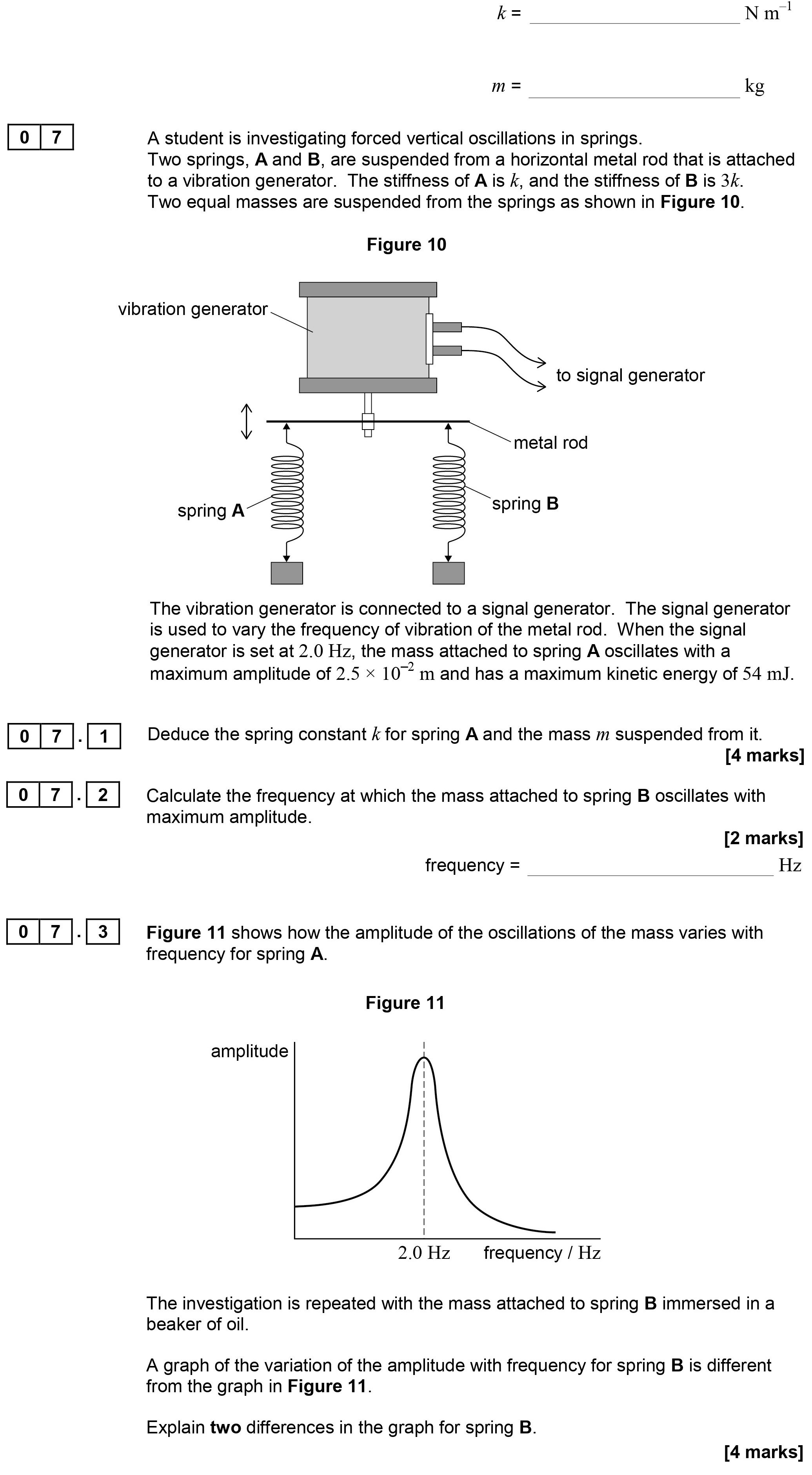A-student-is-investigating-forced-vertical-oscillations-in-springs-AQA-A-Level Physics-Question 7-2017-Paper 1.png