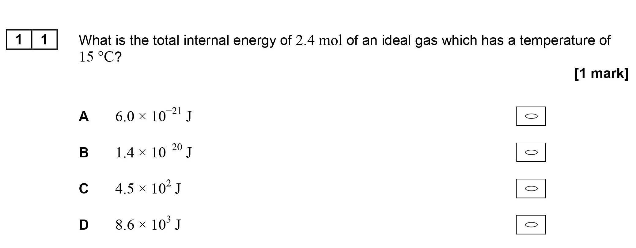 What-is-the-total-internal-energy-of-2.4-mol-of-an-ideal-gas-which-has-a-temperature-of-15-°C?-AQA-A-Level Physics-Question 11-2017-Paper 2.png