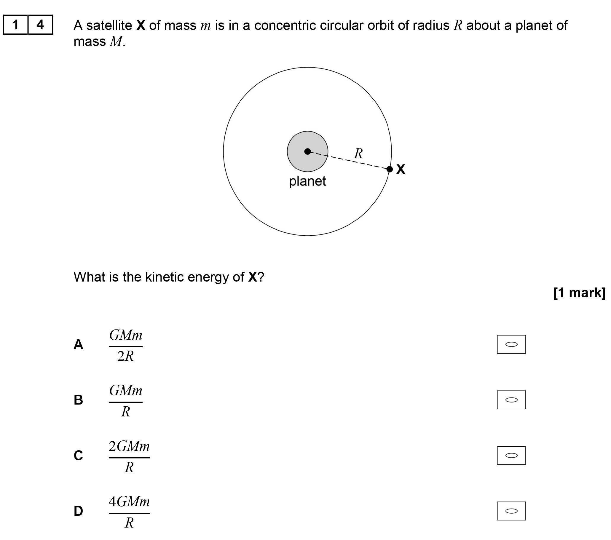 A-satellite-X-of-mass-m-is-in-a-concentric-circular-orbit-of-radius-R-about-a-planet-of-mass-M-AQA-A-Level Physics-Question 14-2017-Paper 2.png
