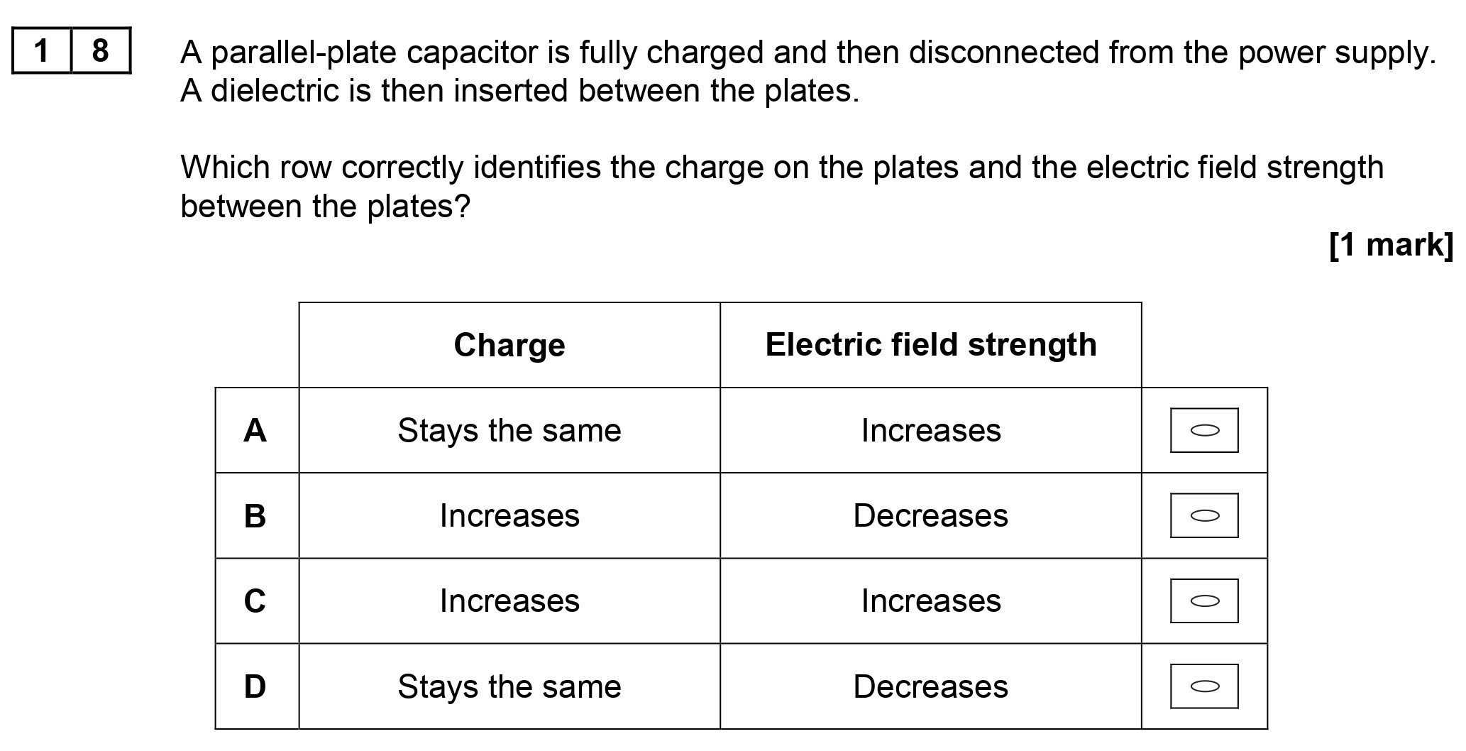 A-parallel-plate-capacitor-is-fully-charged-and-then-disconnected-from-the-power-supply-AQA-A-Level Physics-Question 18-2017-Paper 2.png