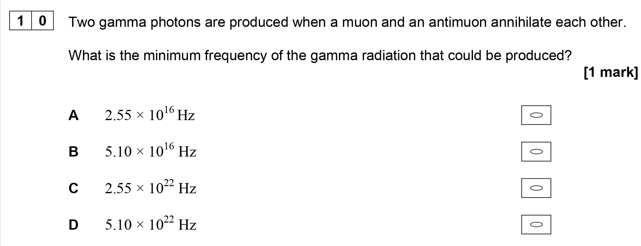 Two-gamma-photons-are-produced-when-a-muon-and-an-antimuon-annihilate-each-other-AQA-A-Level Physics-Question 10-2018-Paper 1.png