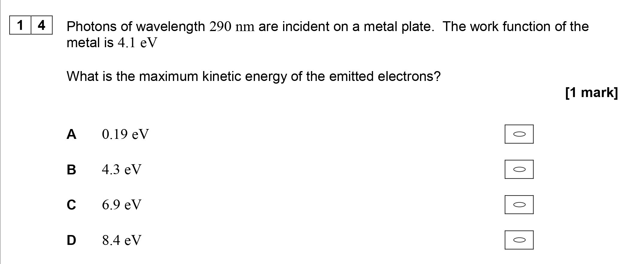 Photons-of-wavelength-290-nm-are-incident-on-a-metal-plate-AQA-A-Level Physics-Question 14-2018-Paper 1.png