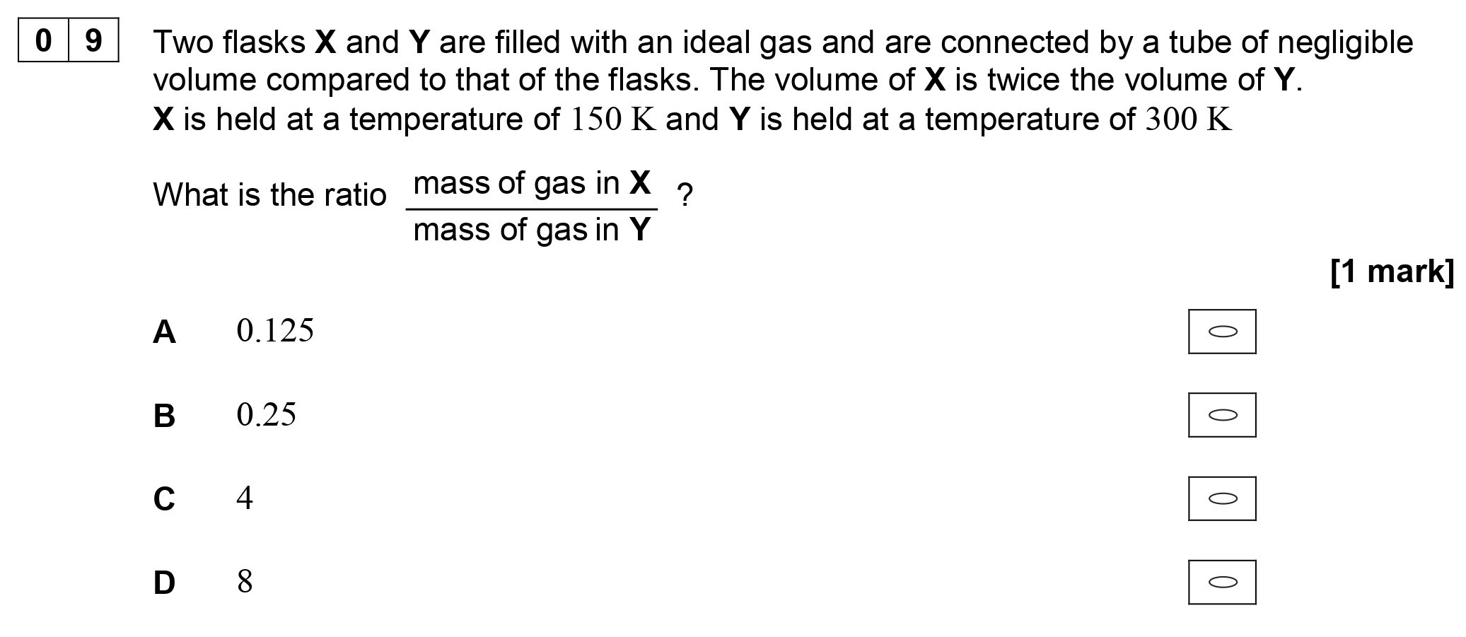Two-flasks-X-and-Y-are-filled-with-an-ideal-gas-and-are-connected-by-a-tube-of-negligible-volume-compared-to-that-of-the-flasks-AQA-A-Level Physics-Question 9-2018-Paper 2.png