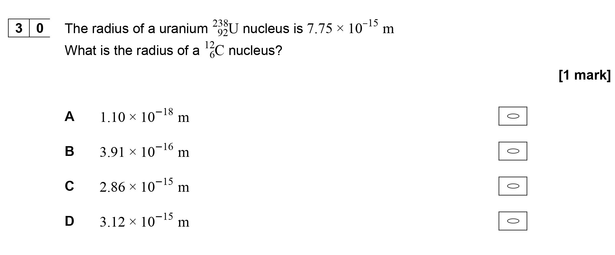 The-radius-of-a-uranium-$-ext{^{238}_{92}U}$-nucleus-is-$7.75--imes-10^{-15}$-m-AQA-A-Level Physics-Question 30-2018-Paper 2.png