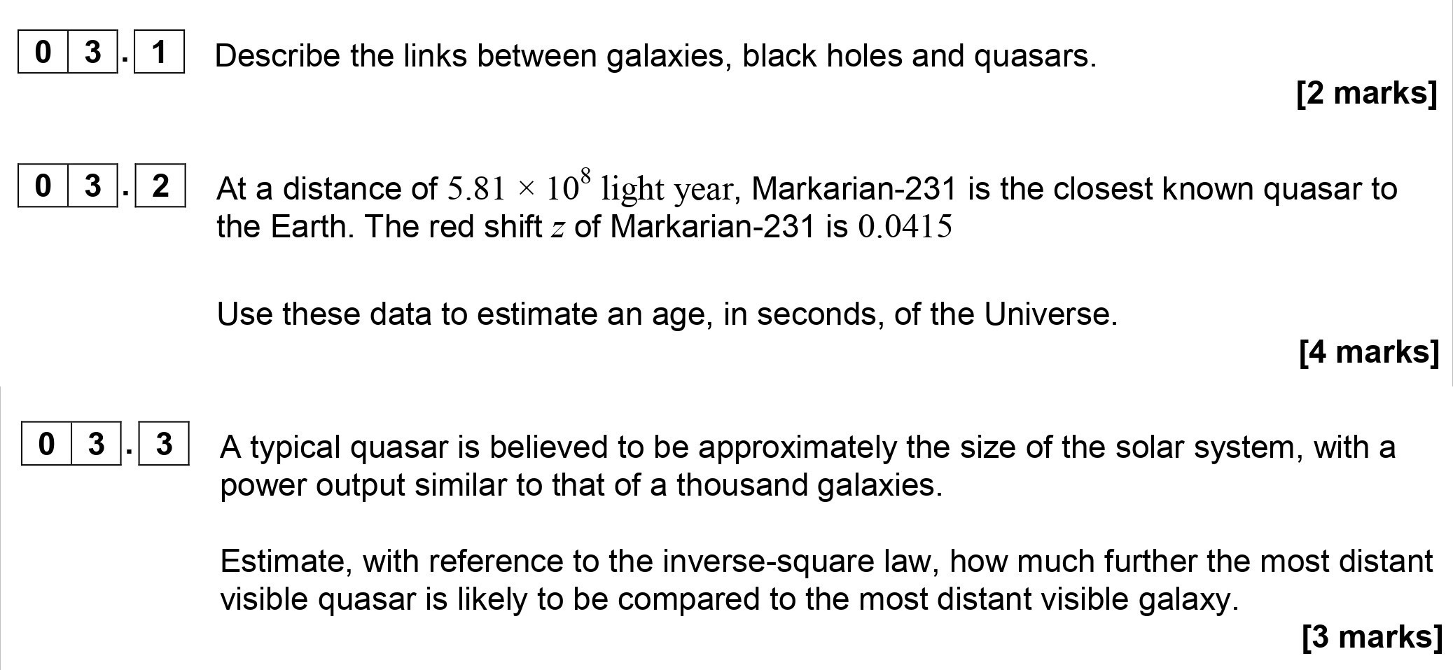 Describe-the-links-between-galaxies,-black-holes-and-quasars-AQA-A-Level Physics-Question 3-2018-Paper 4.png