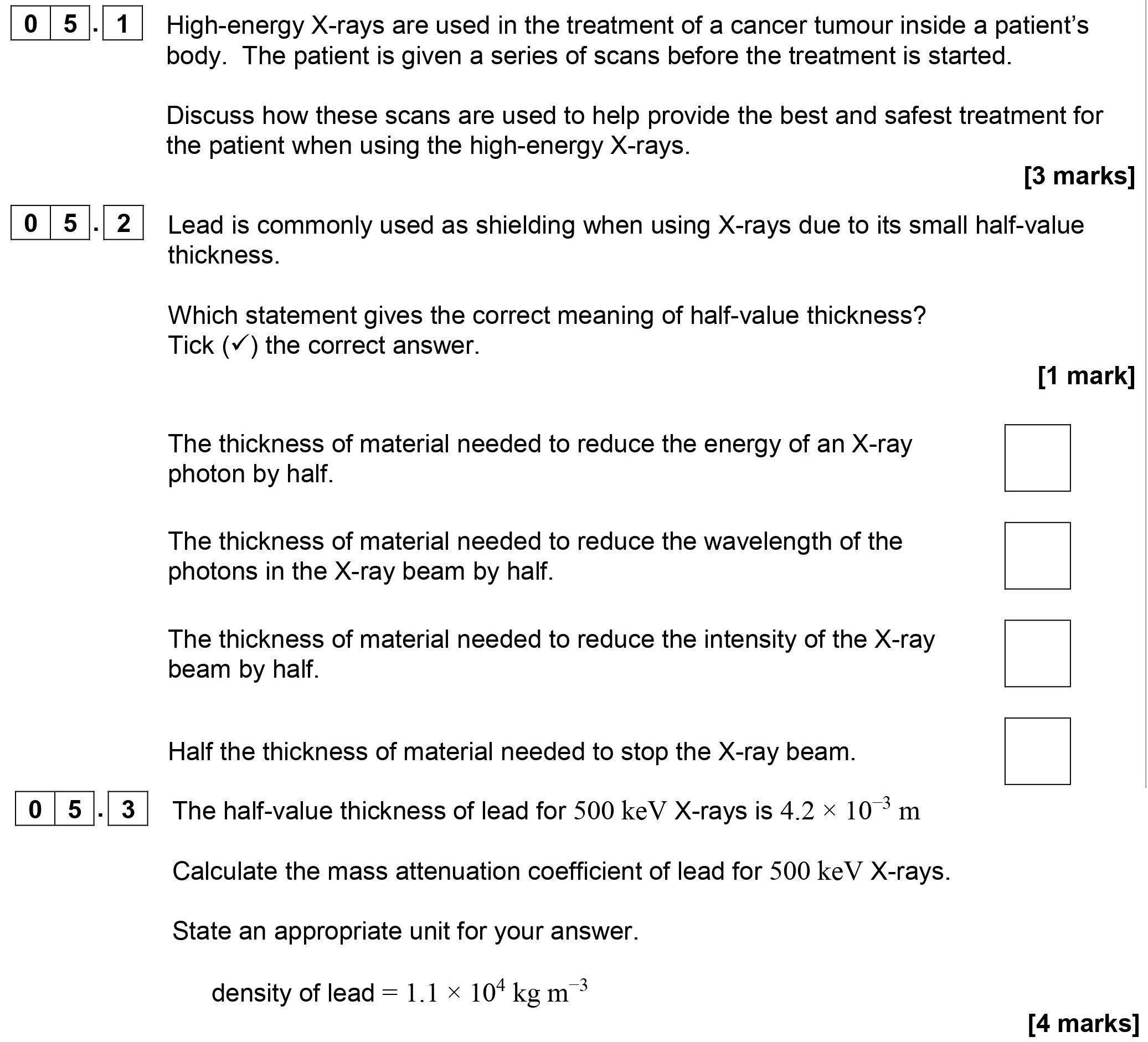 High-energy-X-rays-are-used-in-the-treatment-of-a-cancer-tumour-inside-a-patient's-body-AQA-A-Level Physics-Question 5-2018-Paper 5.png