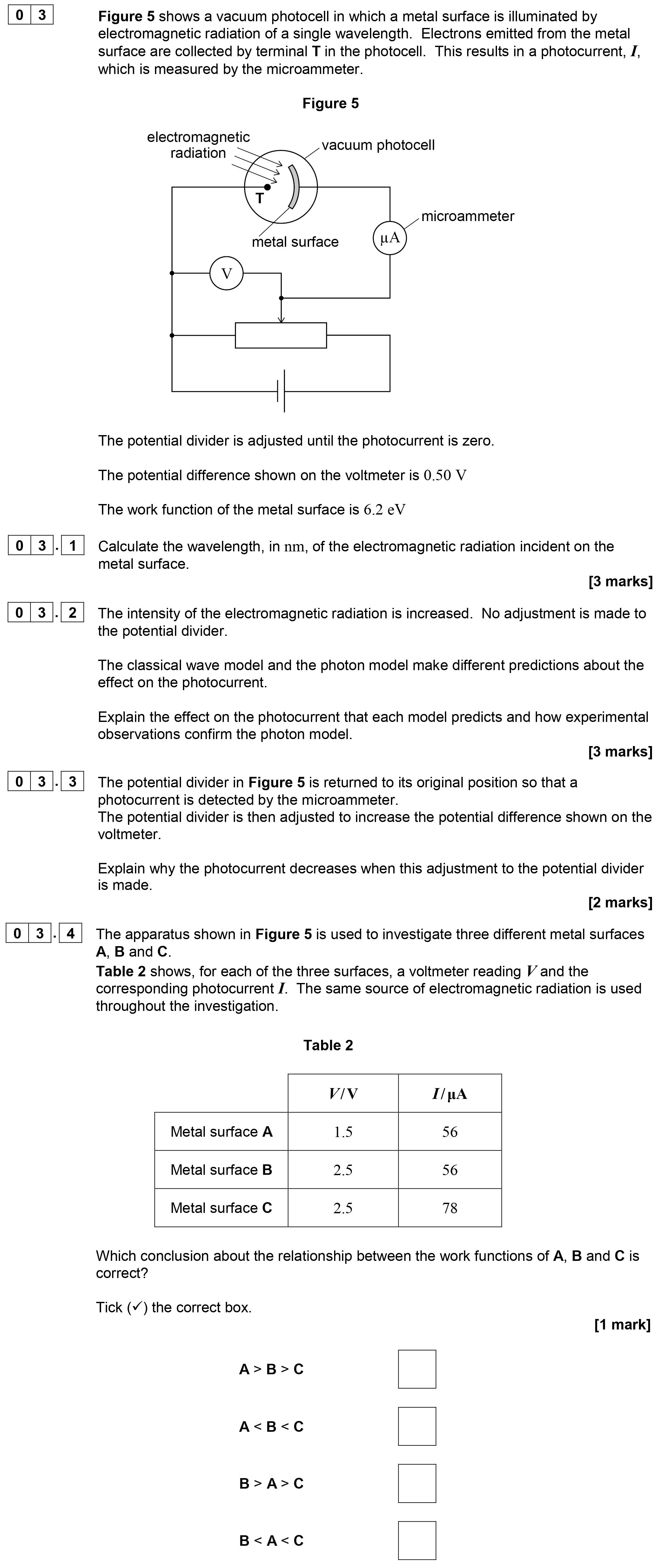 Figure-5-shows-a-vacuum-photocell-in-which-a-metal-surface-is-illuminated-by-electromagnetic-radiation-of-a-single-wavelength-AQA-A-Level Physics-Question 3-2018-Paper 7.png