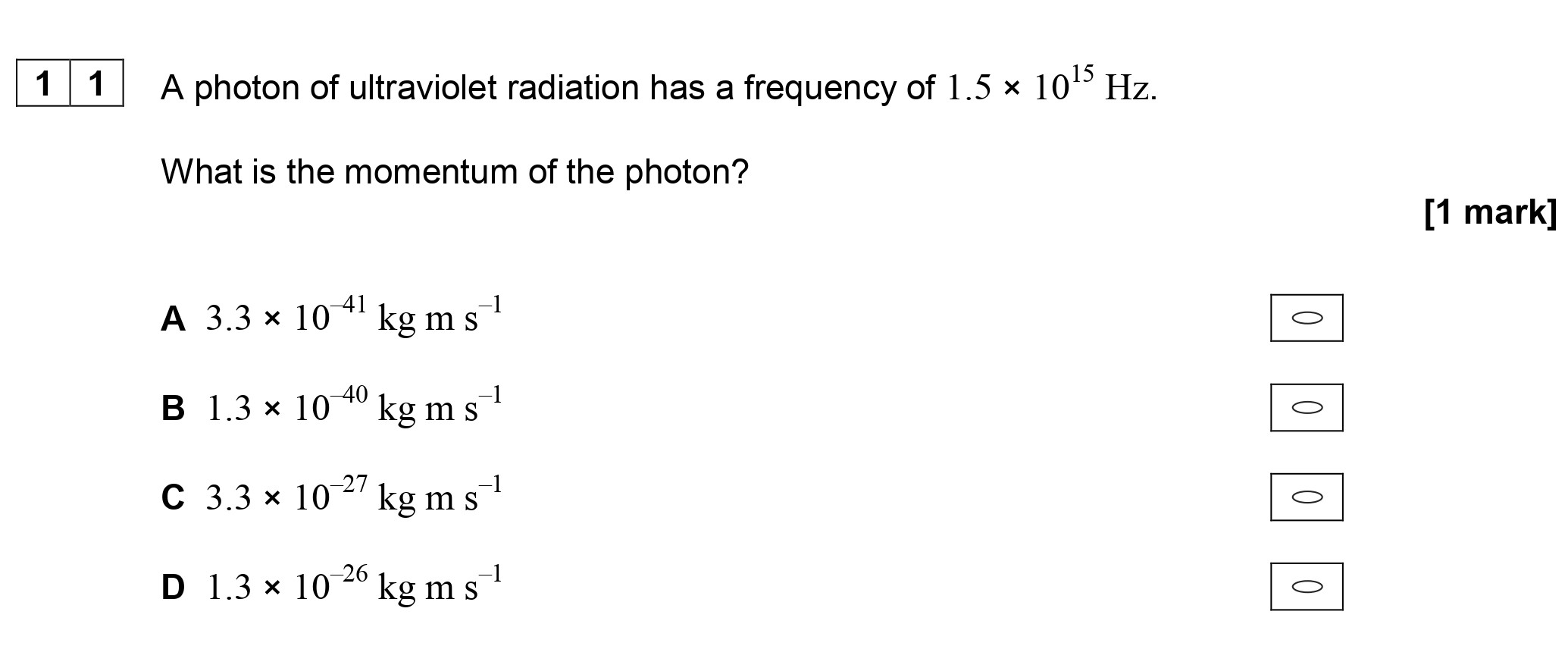 A-photon-of-ultraviolet-radiation-has-a-frequency-of-$1.5-\times-10^{15}-\text{-Hz}$-AQA-A-Level Physics-Question 11-2019-Paper 1.png