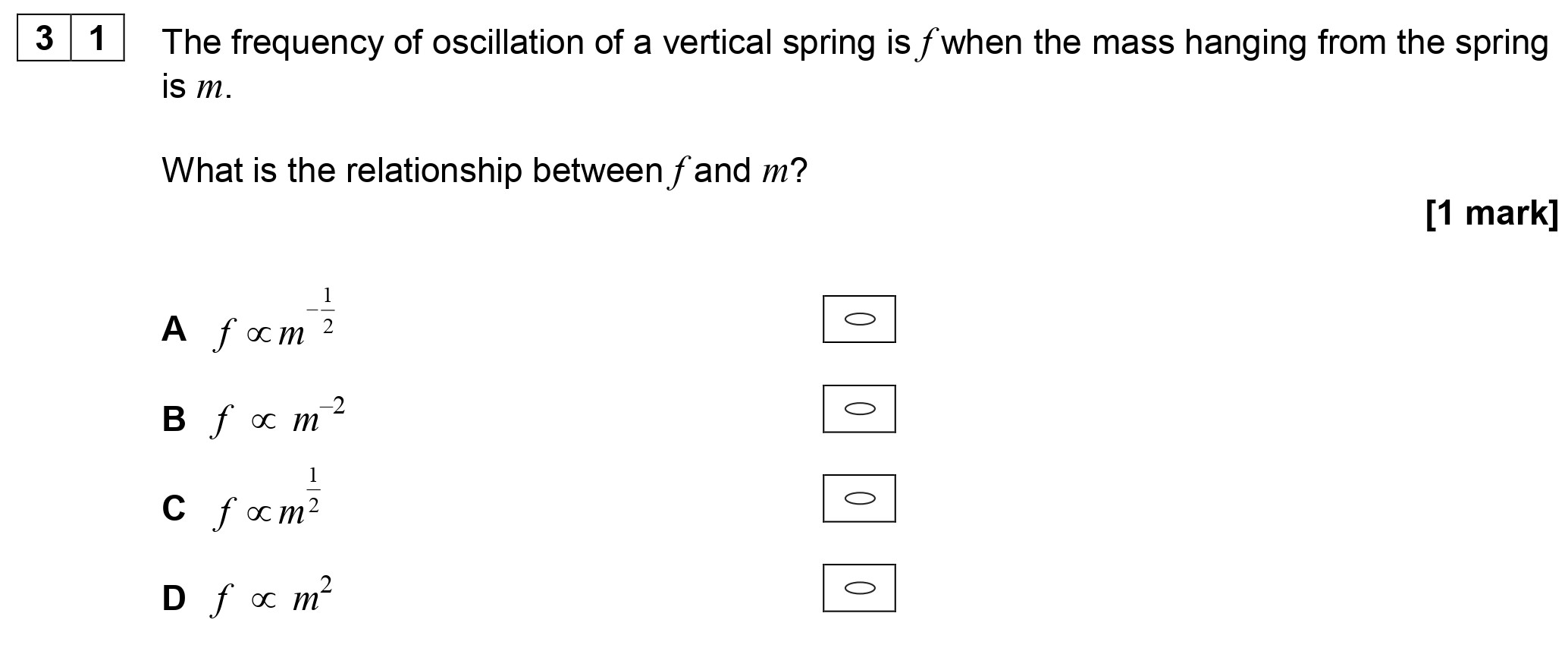 The-frequency-of-oscillation-of-a-vertical-spring-is-$f$-when-the-mass-hanging-from-the-spring-is-$m$-AQA-A-Level Physics-Question 31-2019-Paper 1.png