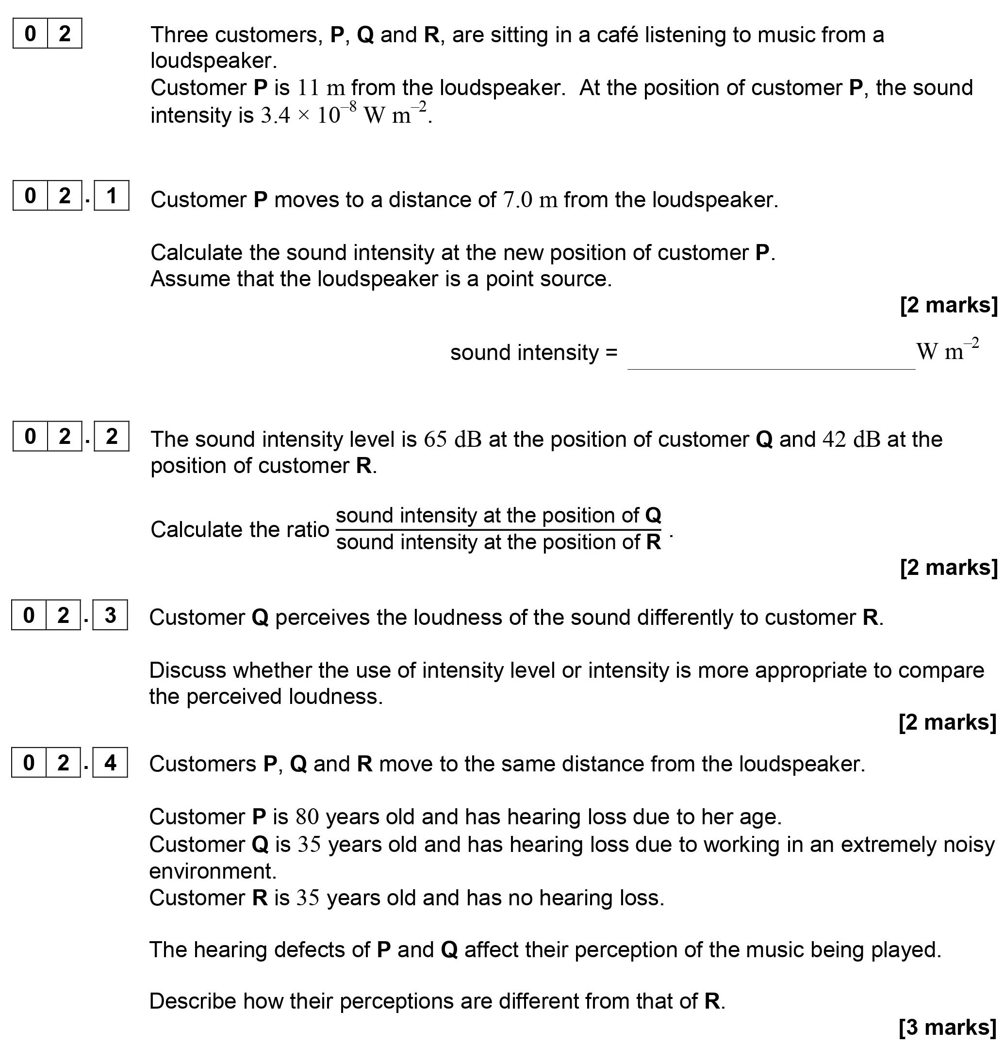 Three-customers,-P,-Q-and-R,-are-sitting-in-a-café-listening-to-music-from-a-loudspeaker-AQA-A-Level Physics-Question 2-2019-Paper 5.png