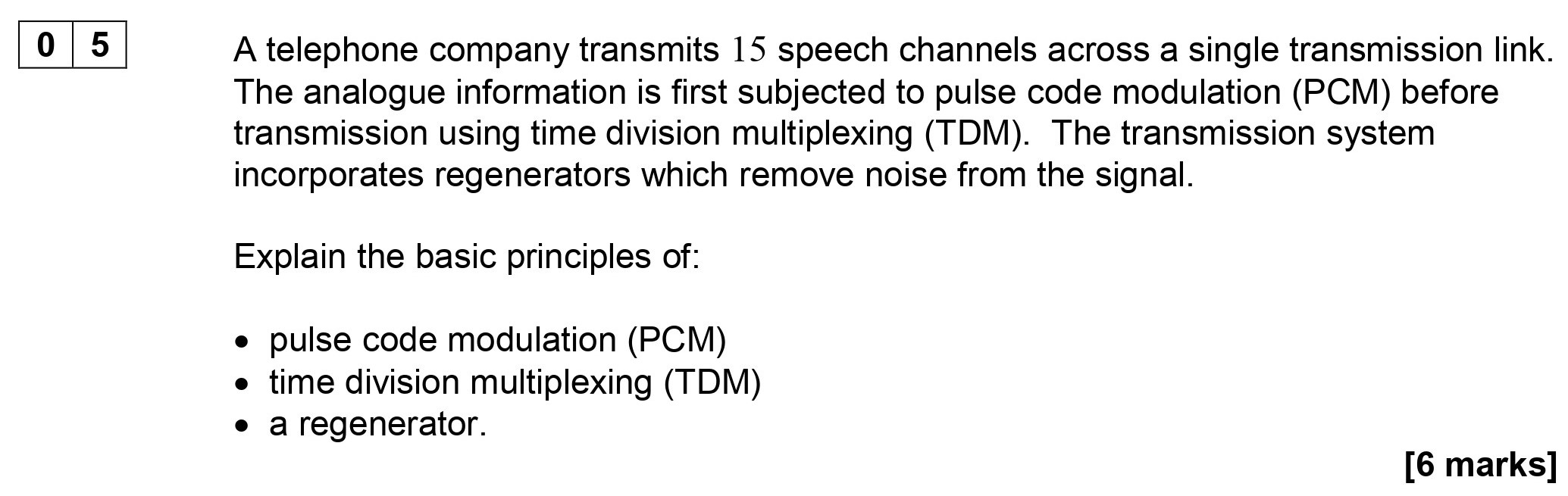 A-telephone-company-transmits-15-speech-channels-across-a-single-transmission-link-AQA-A-Level Physics-Question 5-2019-Paper 8.png