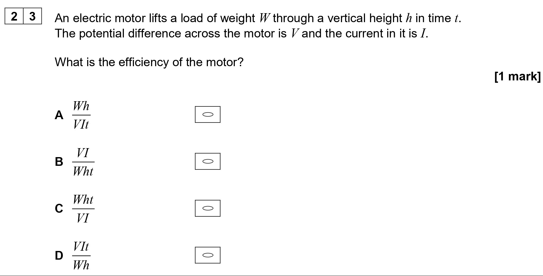 An-electric-motor-lifts-a-load-of-weight-$W$-through-a-vertical-height-$h$-in-time-$t$-AQA-A-Level Physics-Question 23-2020-Paper 1.png