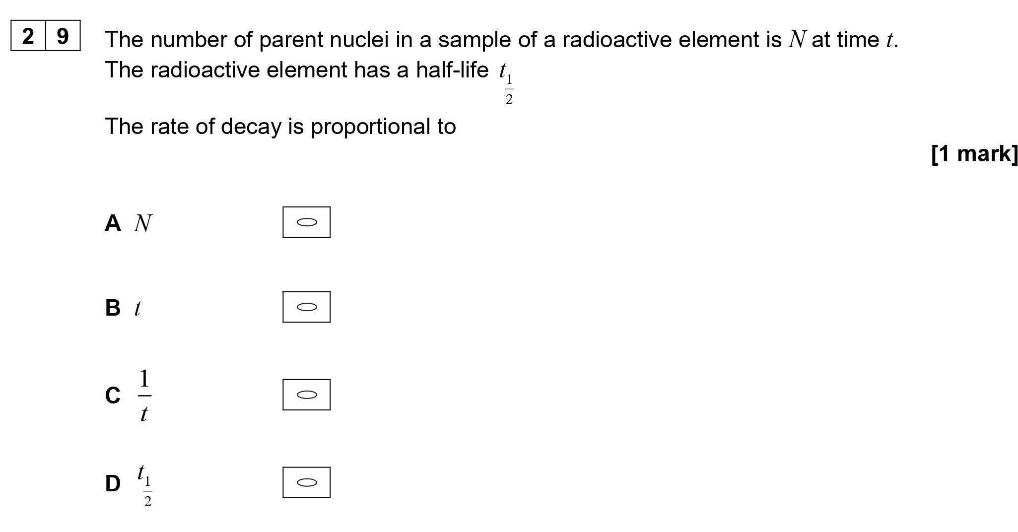 The-number-of-parent-nuclei-in-a-sample-of-a-radioactive-element-is-$N$-at-time-$t$-AQA-A-Level Physics-Question 29-2020-Paper 2.png