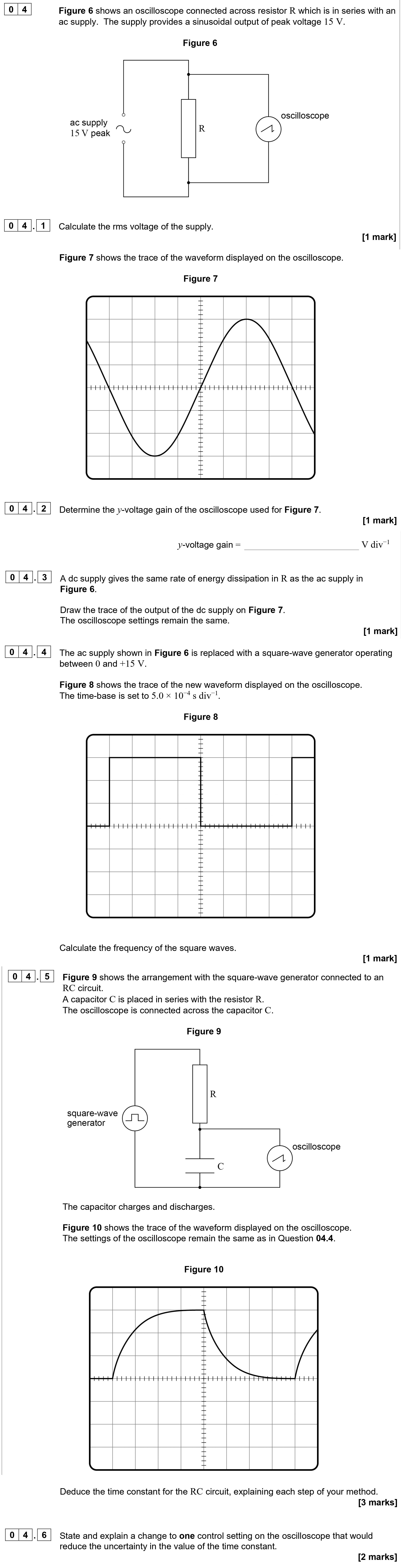 Figure-6-shows-an-oscilloscope-connected-across-resistor-R-which-is-in-series-with-an-ac-supply-AQA-A-Level Physics-Question 4-2020-Paper 2.png