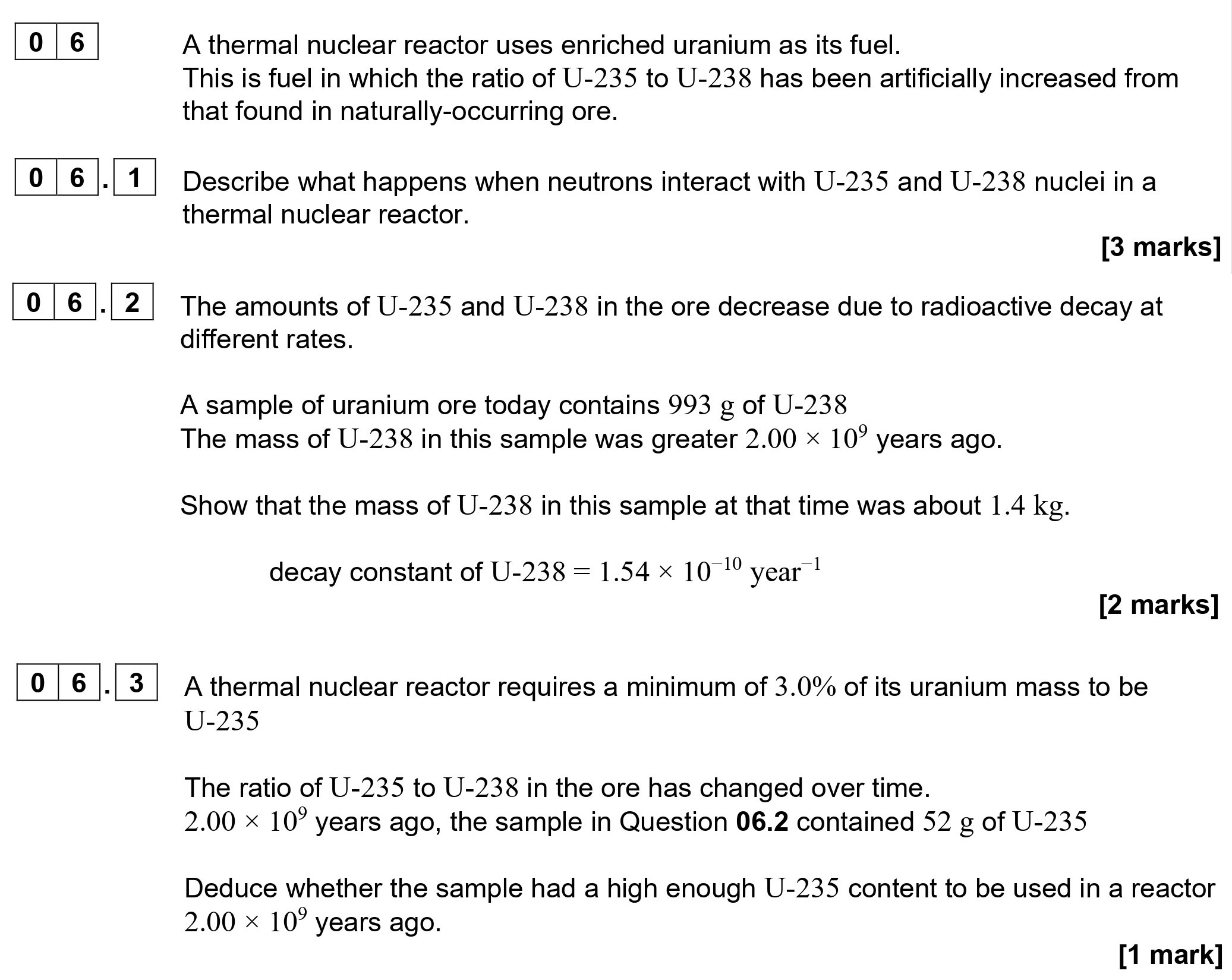 A-thermal-nuclear-reactor-uses-enriched-uranium-as-its-fuel-AQA-A-Level Physics-Question 6-2020-Paper 2.png