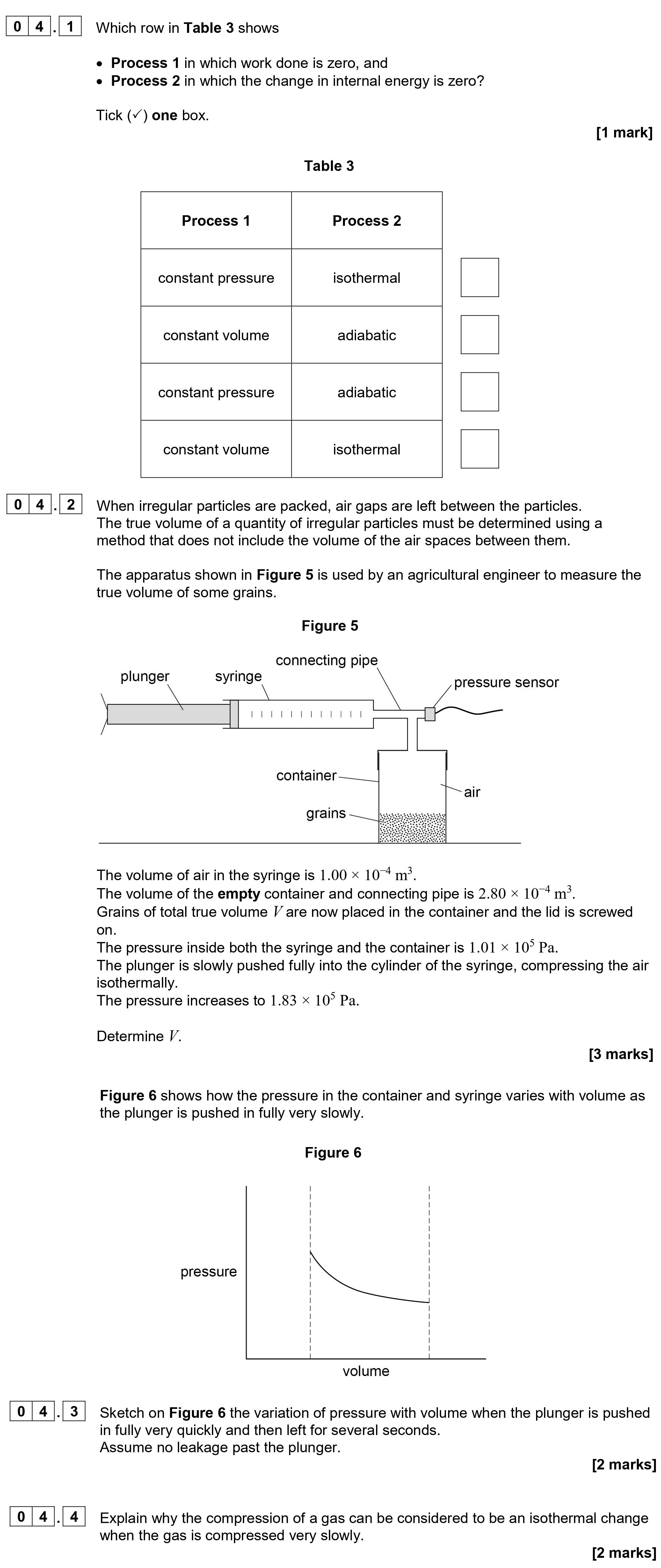 Which-row-in-Table-3-shows-Process-1-in-which-work-done-is-zero,-and-Process-2-in-which-the-change-in-internal-energy-is-zero?-Tick-(✓)-one-box-AQA-A-Level Physics-Question 4-2020-Paper 5.png