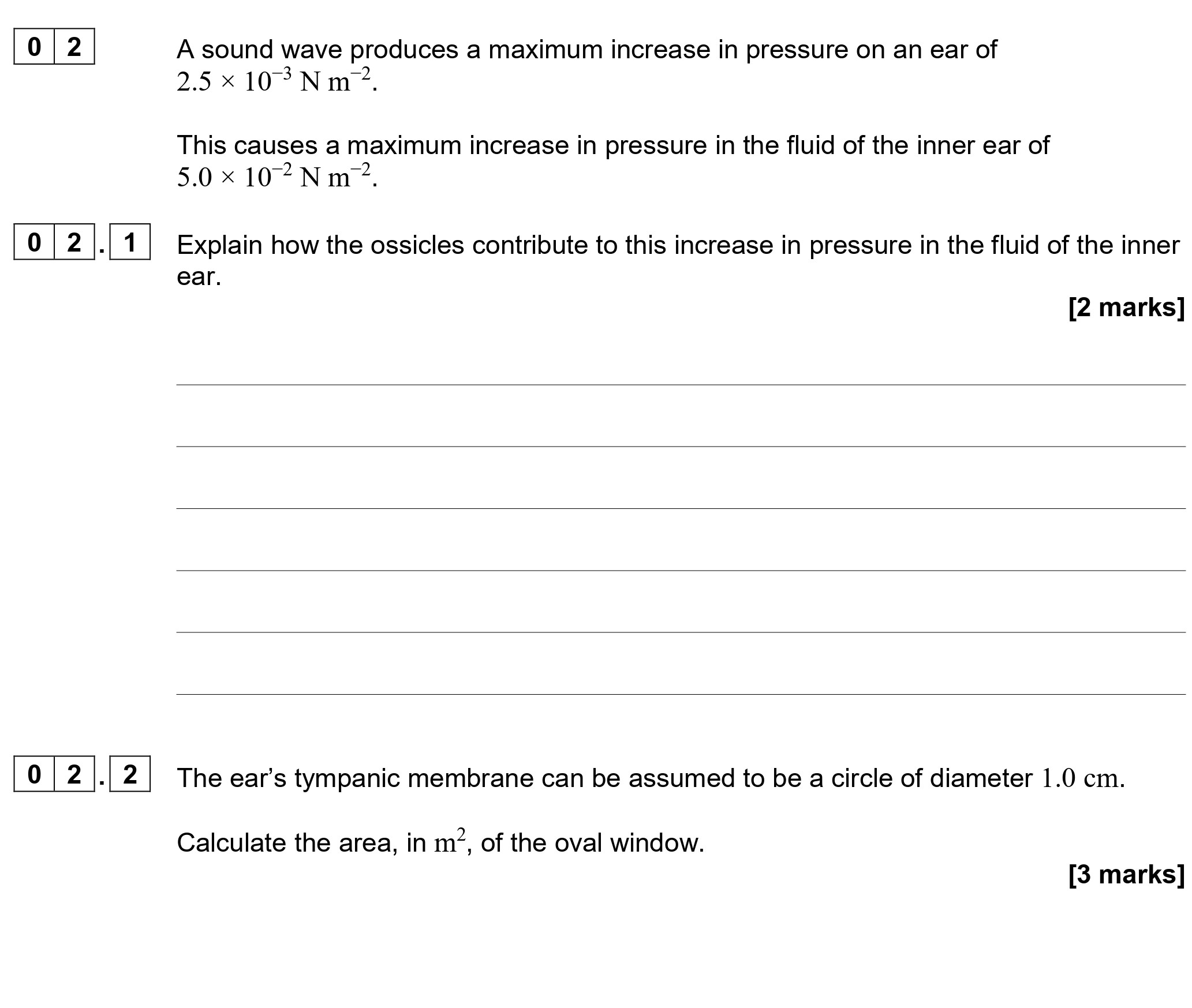 A-sound-wave-produces-a-maximum-increase-in-pressure-on-an-ear-of-2.5-×-10³-N-m²-AQA-A-Level Physics-Question 2-2020-Paper 6.png
