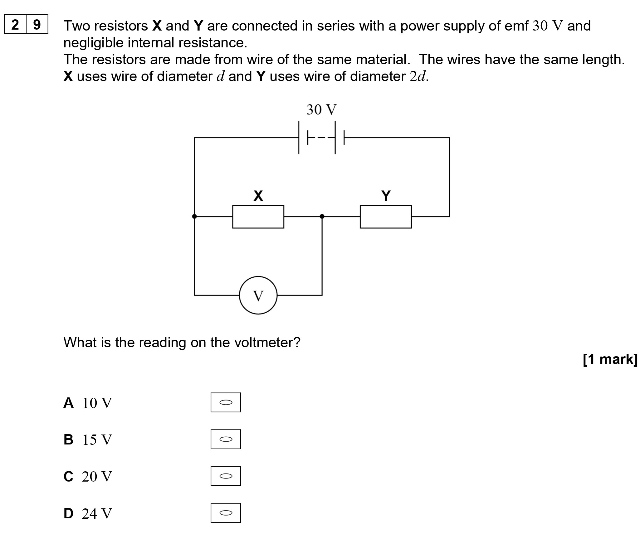 Two-resistors-X-and-Y-are-connected-in-series-with-a-power-supply-of-emf-30-V-and-negligible-internal-resistance-AQA-A-Level Physics-Question 29-2021-Paper 1.png