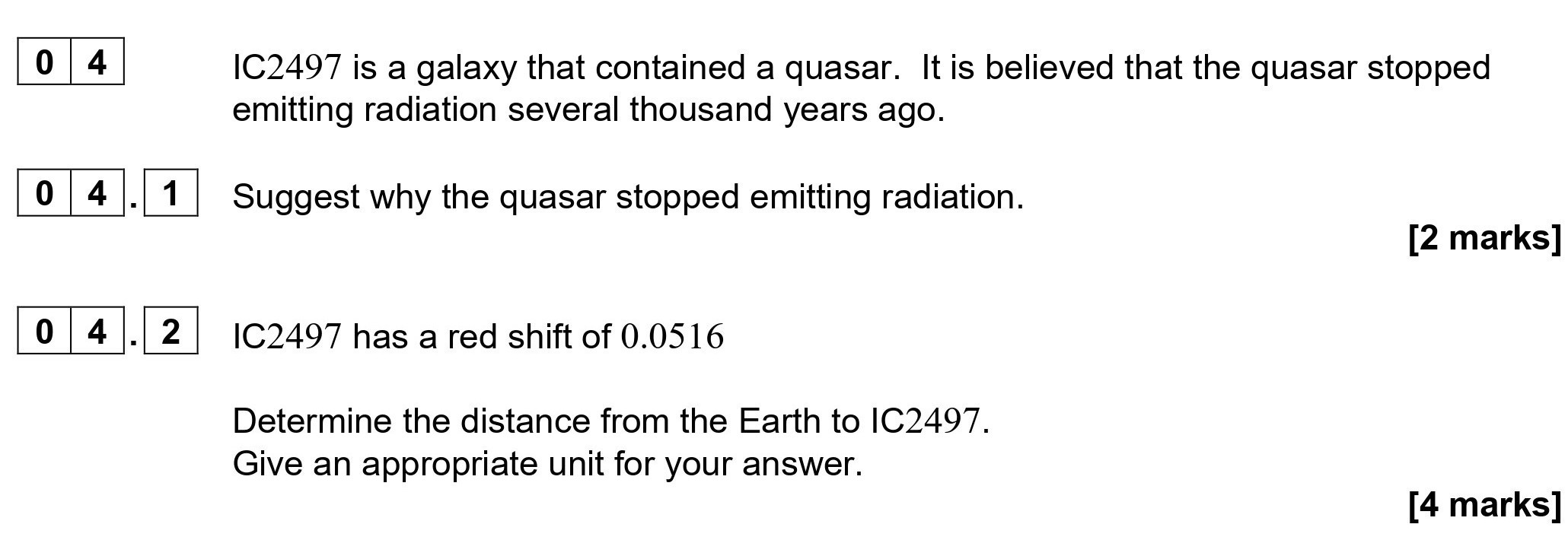 IC2497-is-a-galaxy-that-contained-a-quasar-AQA-A-Level Physics-Question 4-2021-Paper 4.png