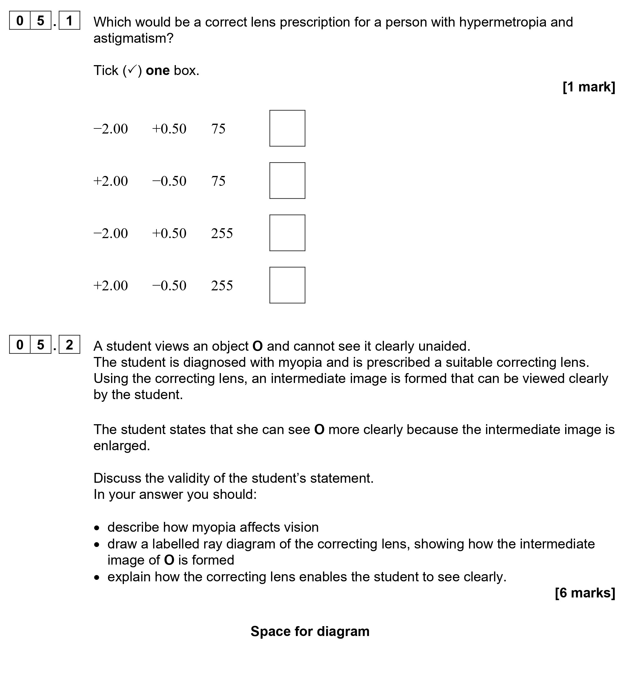 Which-would-be-a-correct-lens-prescription-for-a-person-with-hypermetropia-and-astigmatism?--Tick-(✓)-one-box-AQA-A-Level Physics-Question 5-2021-Paper 5.png