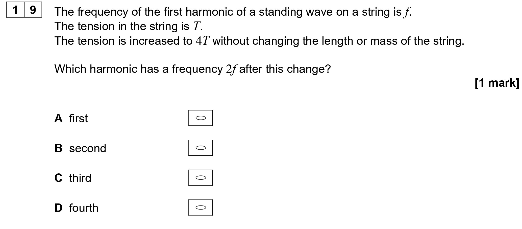 The-frequency-of-the-first-harmonic-of-a-standing-wave-on-a-string-is-$f_1$-AQA-A-Level Physics-Question 19-2022-Paper 1.png