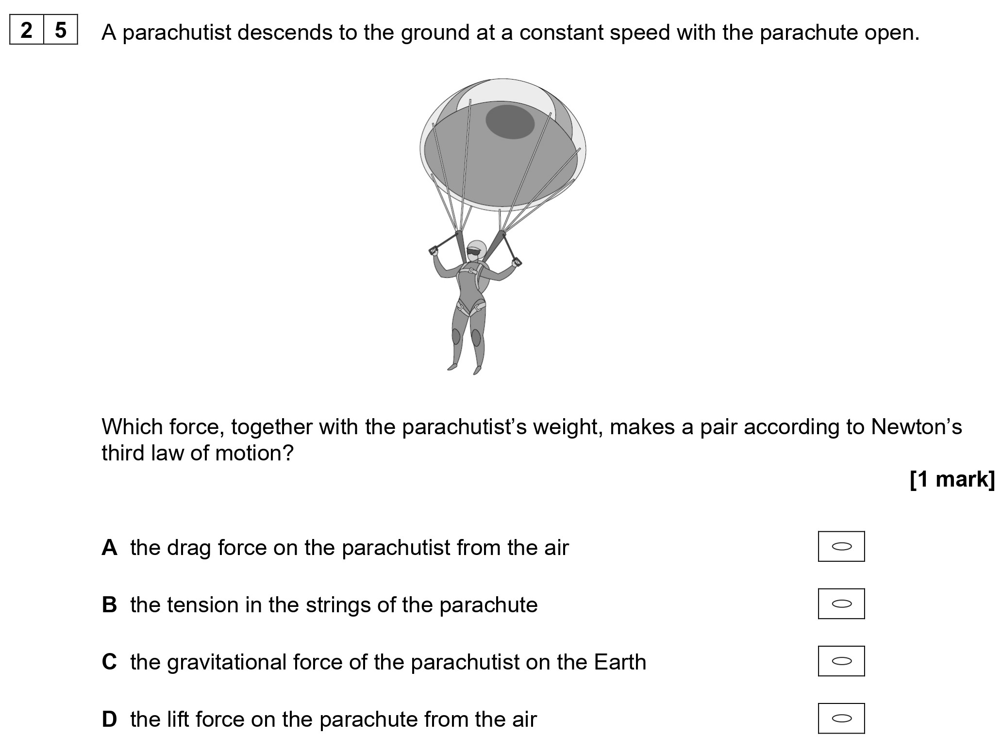 A-parachutist-descends-to-the-ground-at-a-constant-speed-with-the-parachute-open-AQA-A-Level Physics-Question 25-2022-Paper 1.png