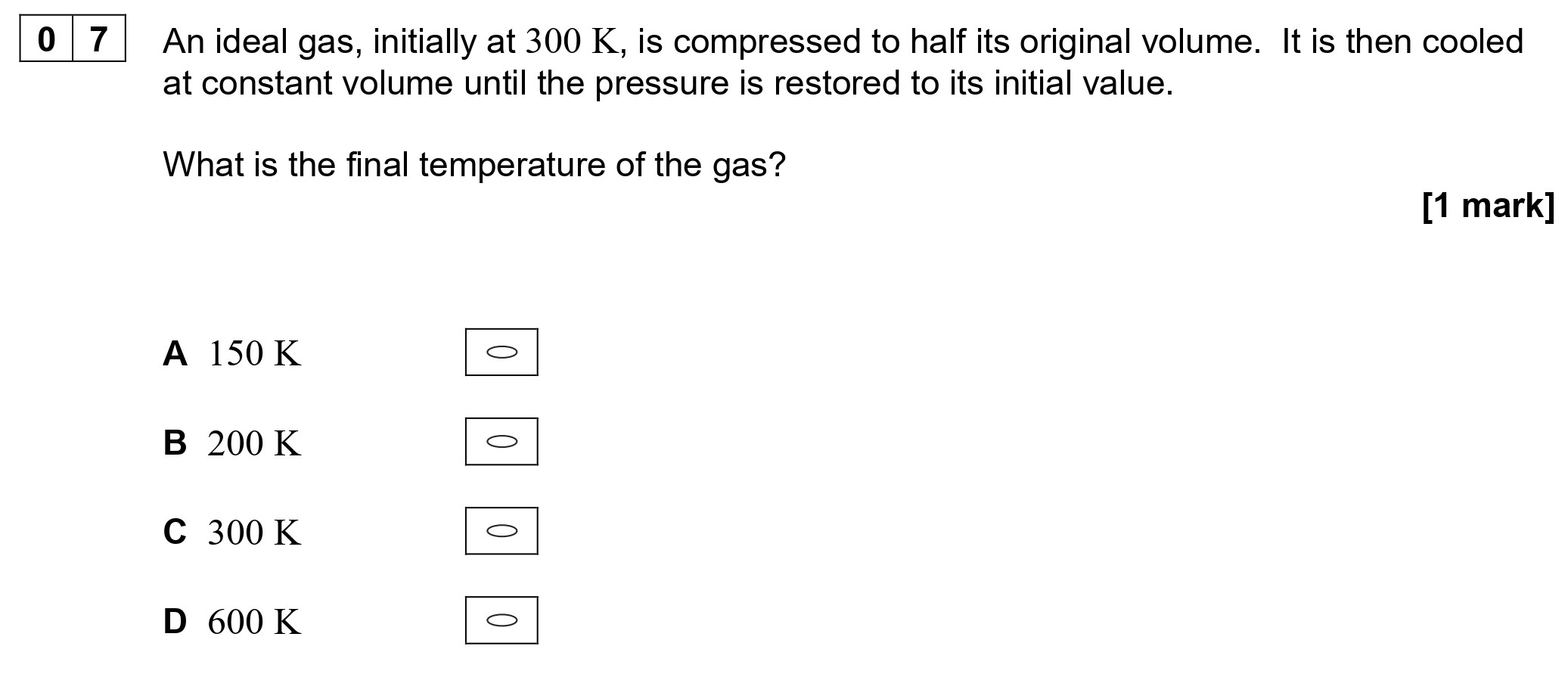 An-ideal-gas,-initially-at-300-K,-is-compressed-to-half-its-original-volume-AQA-A-Level Physics-Question 7-2022-Paper 2.png