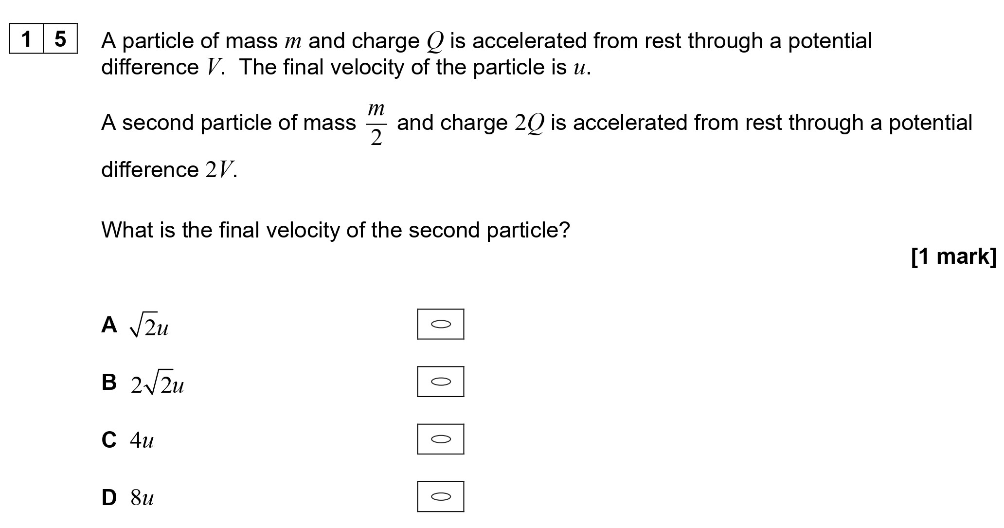 A-particle-of-mass-$m$-and-charge-$Q$-is-accelerated-from-rest-through-a-potential-difference-$V$-AQA-A-Level Physics-Question 15-2022-Paper 2.png
