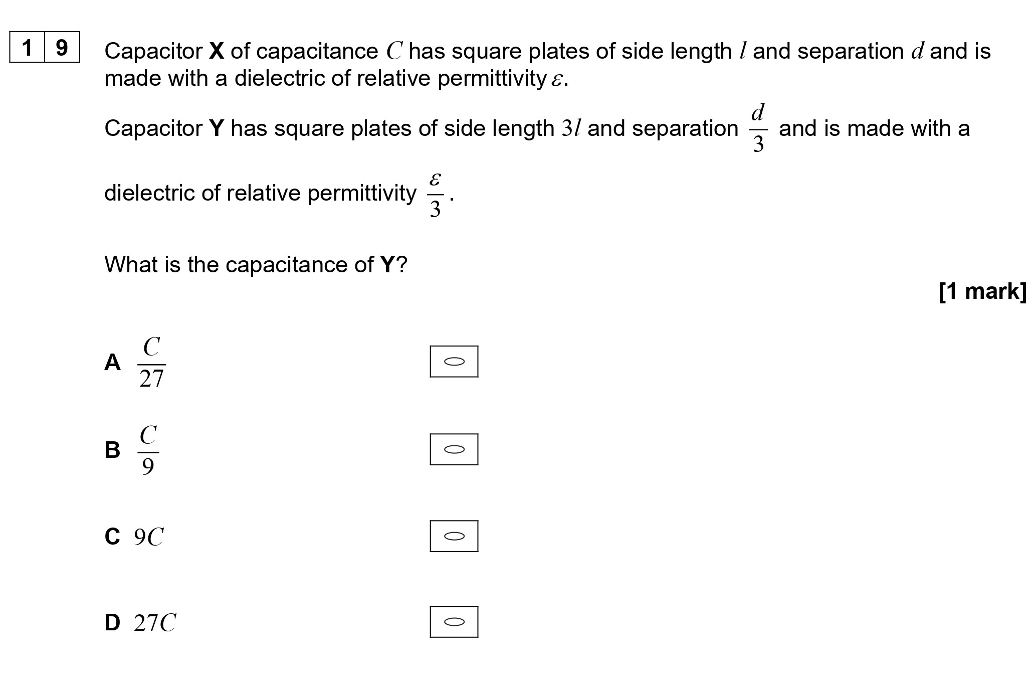 Capacitor-X-of-capacitance-C-has-square-plates-of-side-length-l-and-separation-d-and-is-made-with-a-dielectric-of-relative-permittivity-ε-AQA-A-Level Physics-Question 19-2022-Paper 2.png