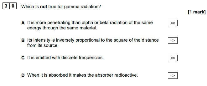 Which-is-not-true-for-gamma-radiation?--A-AQA-A-Level Physics-Question 30-2022-Paper 2.png